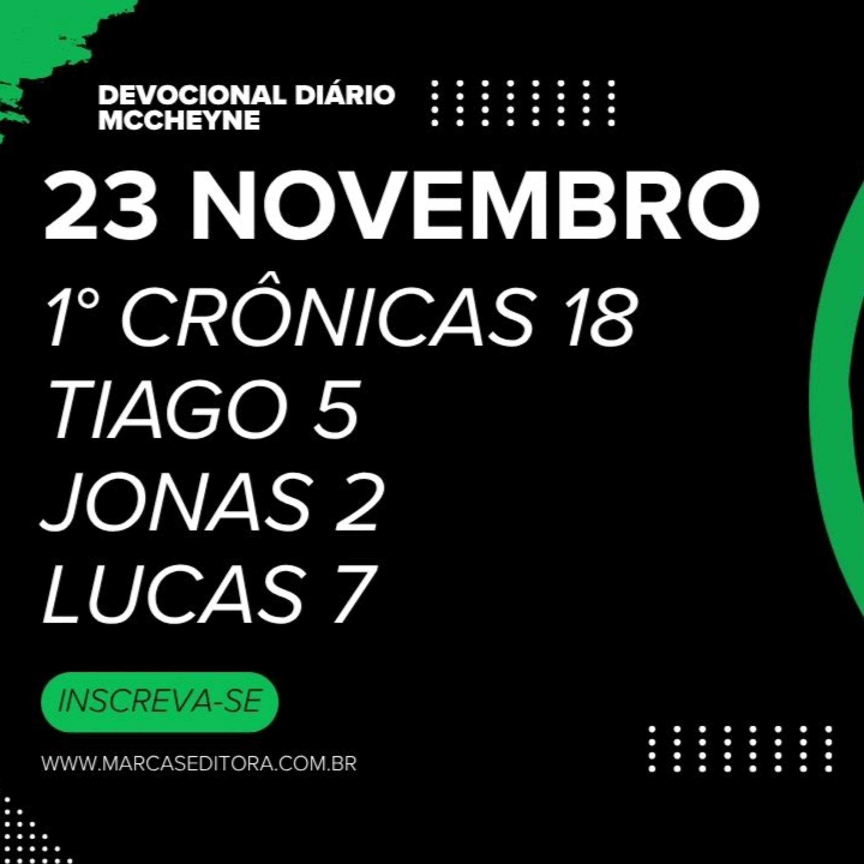 23 NOVEMBRO - 1° CRÔNICAS 18, TIAGO 5, JONAS 2, LUCAS 7 episode artwork