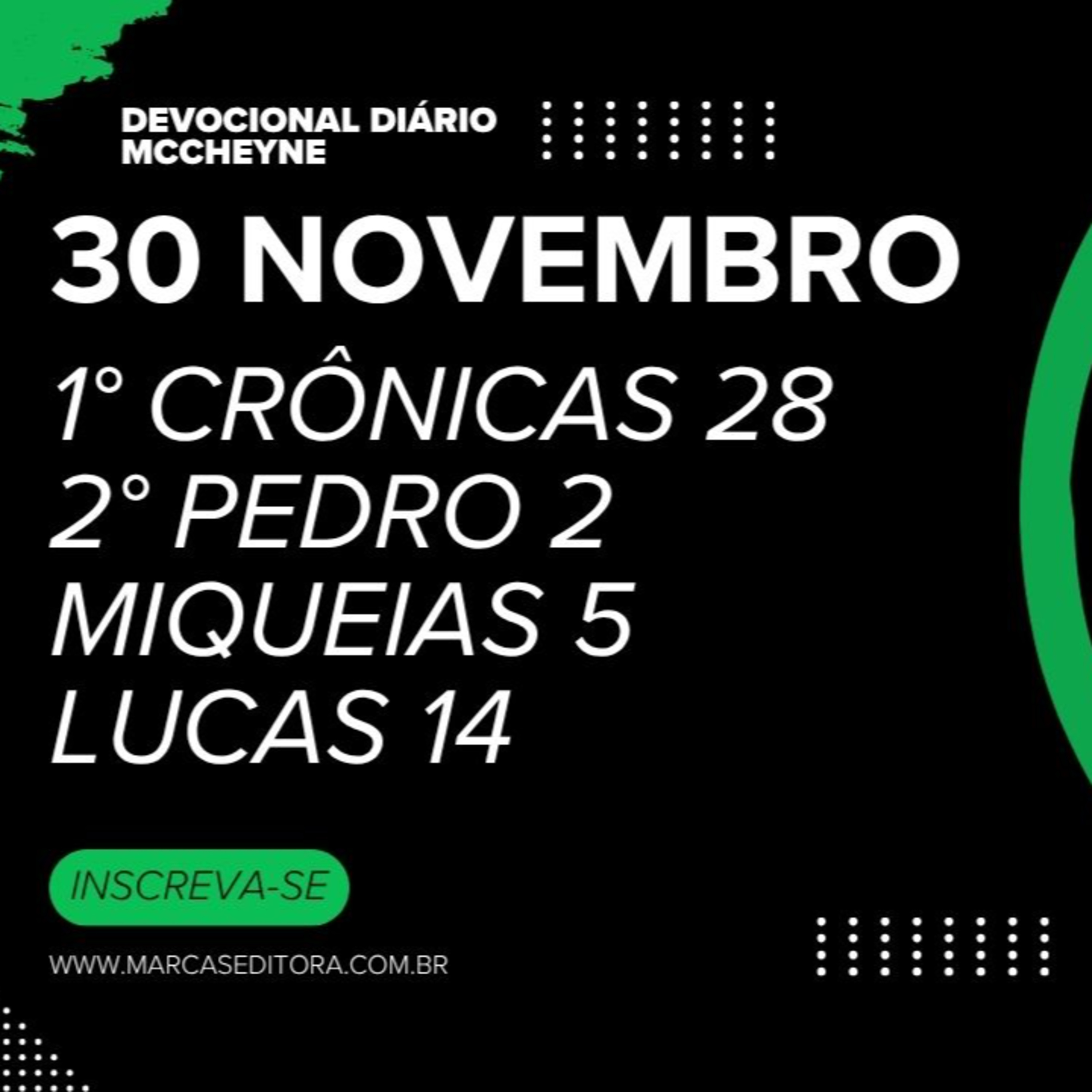30 NOVEMBRO - 1° CRÔNICAS 28, 2° PEDRO 2, MIQUEIAS 5, LUCAS 14 episode artwork