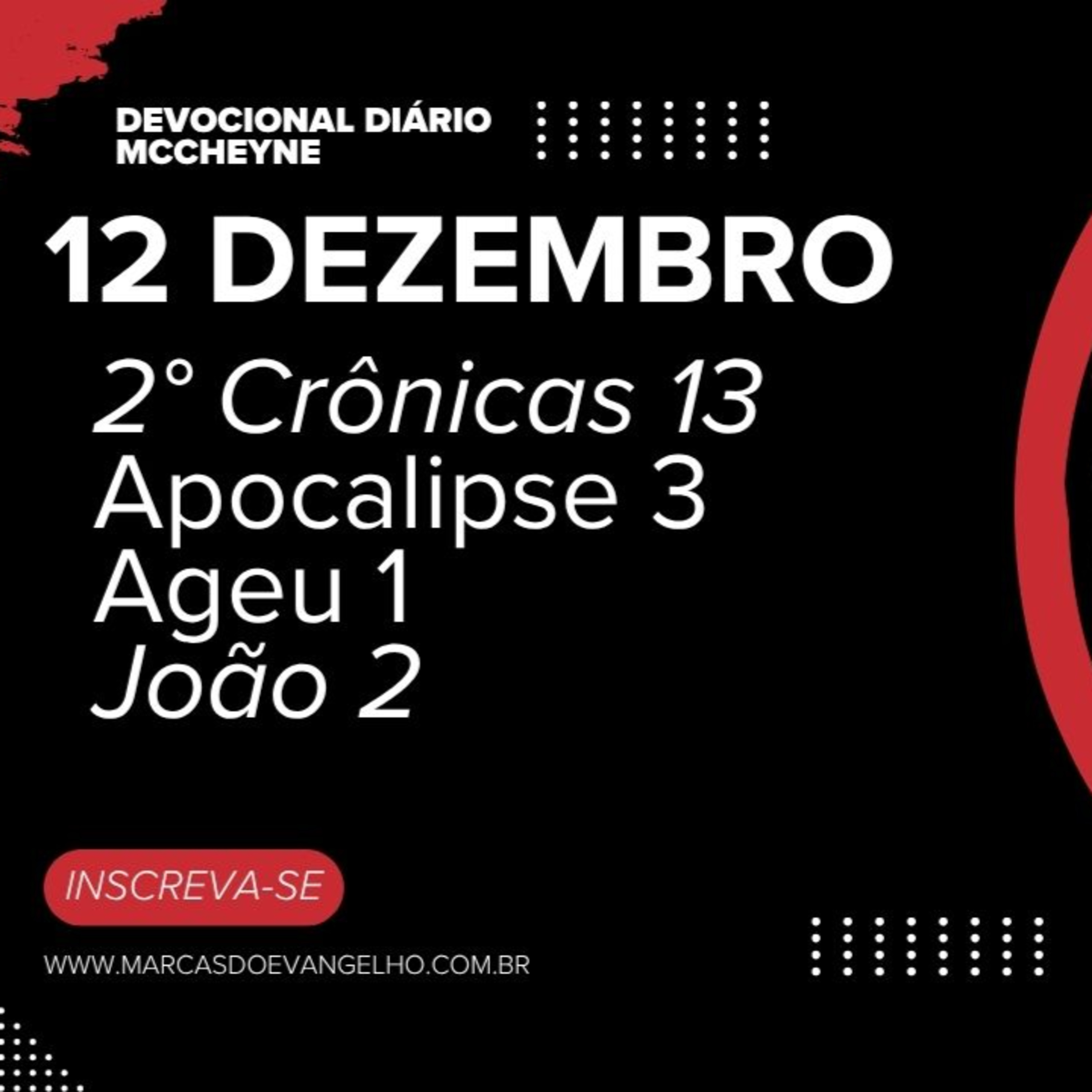 12 DEZEMBRO - 2° CRÔNICAS 13, APOCALIPSE 3, AGEU 1, JOÃO 2 episode artwork