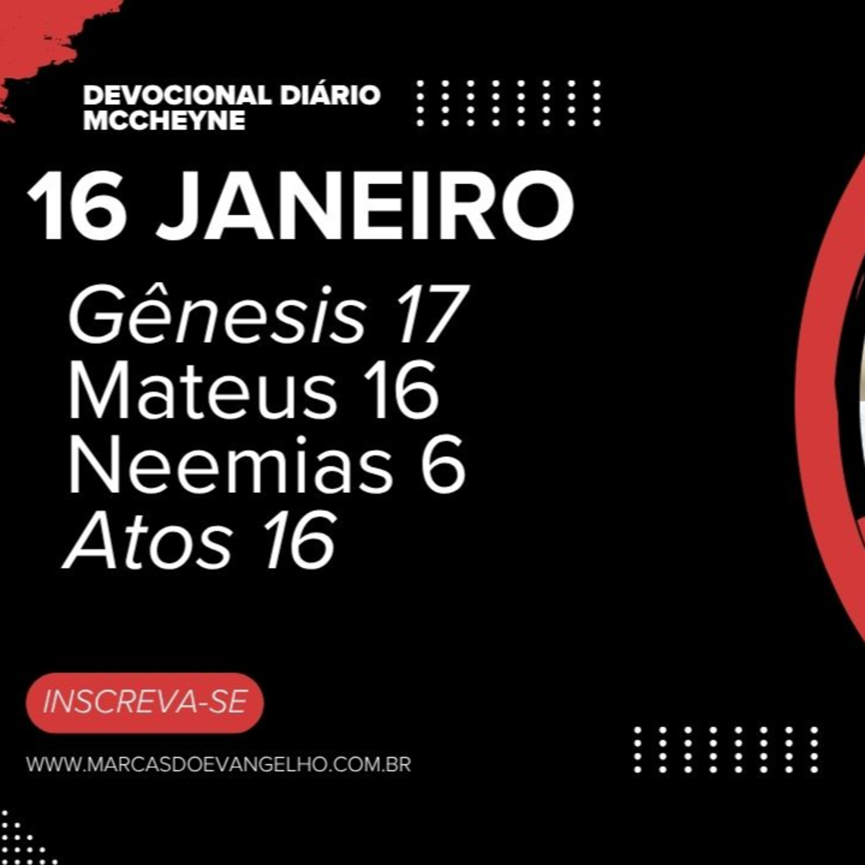 16 de Janeiro - Gênesis 17, Mateus 16, Neemias 6, Atos 16 episode artwork