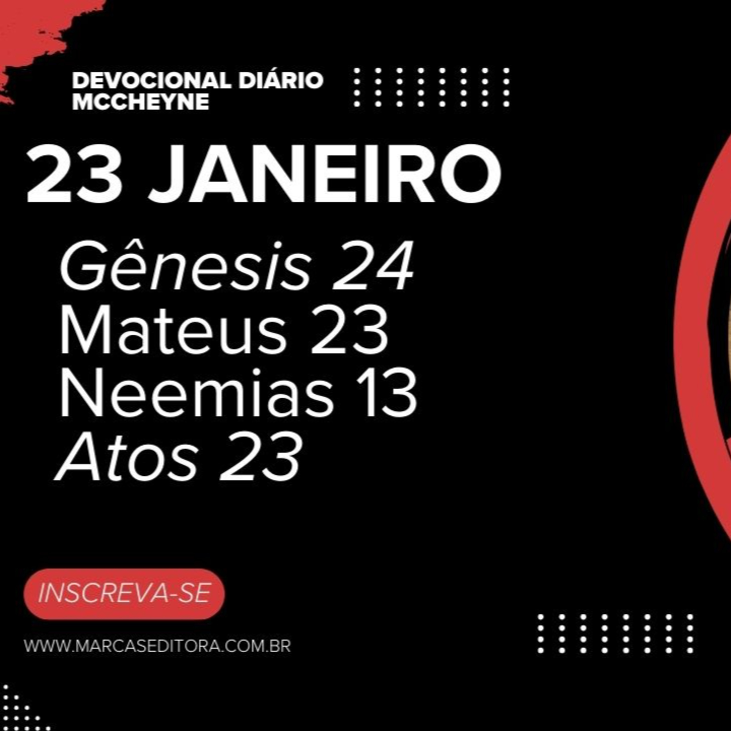 23 de Janeiro - Gênesis 24, Mateus 23, Neemias 13, Atos 23 episode artwork