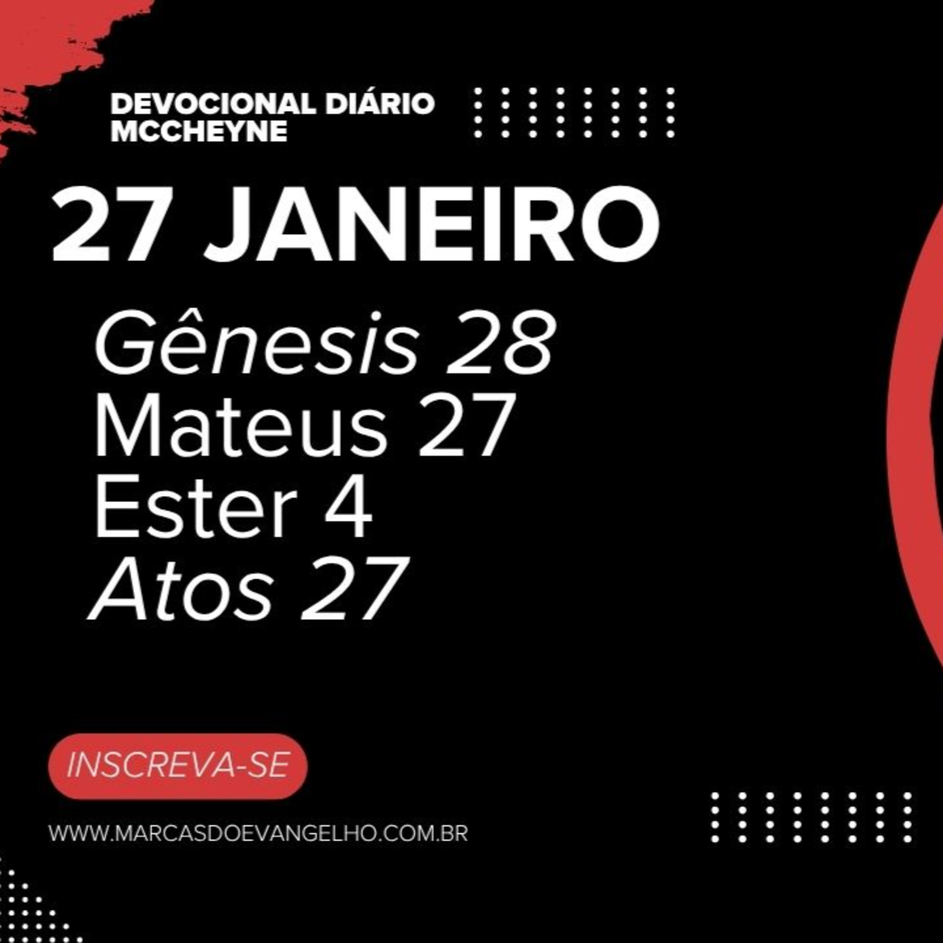27 de Janeiro - Gênesis 28, Mateus 27, Ester 4, Atos 27 episode artwork