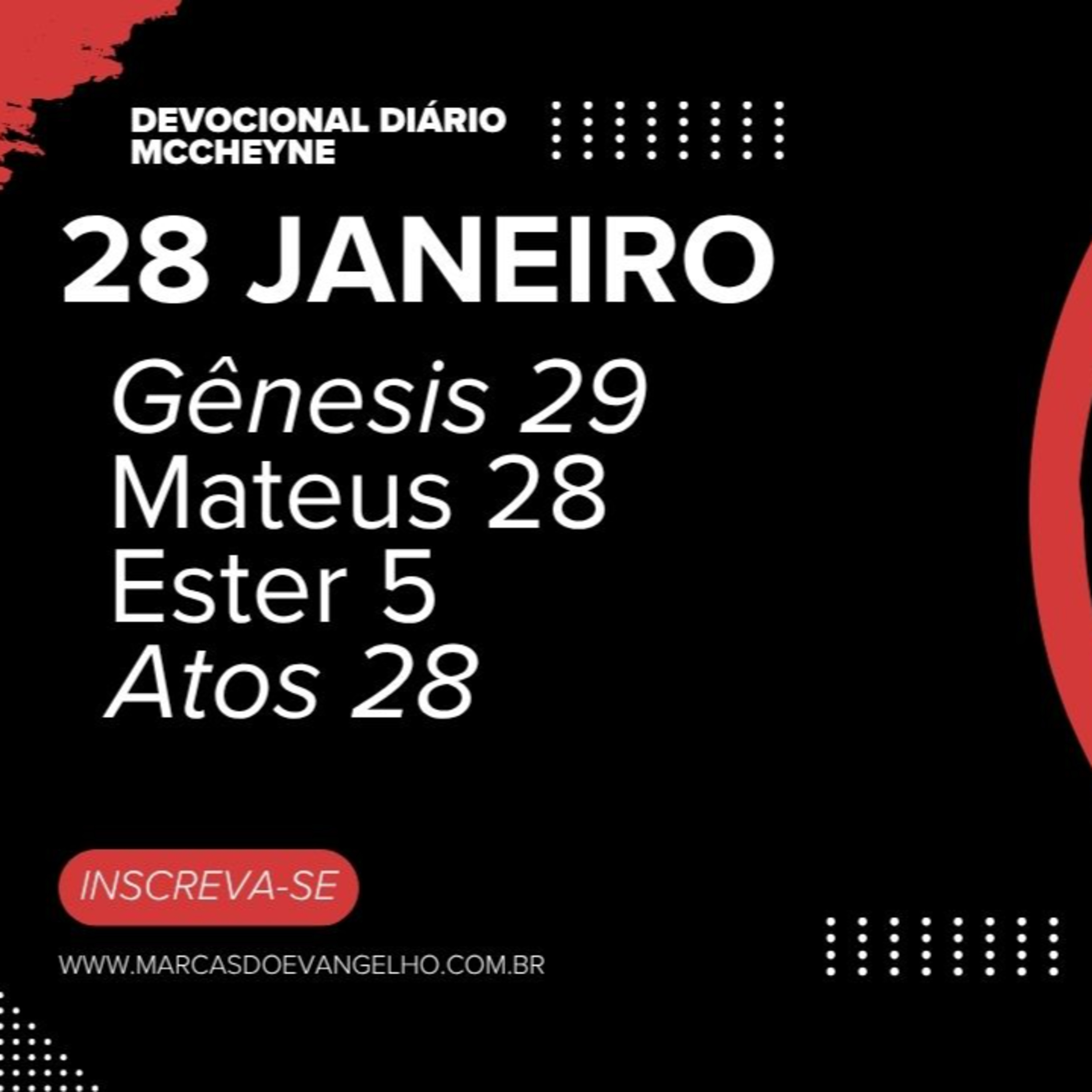 28 de Janeiro - Gênesis 29, Mateus 28, Ester 5, Atos 28 episode artwork