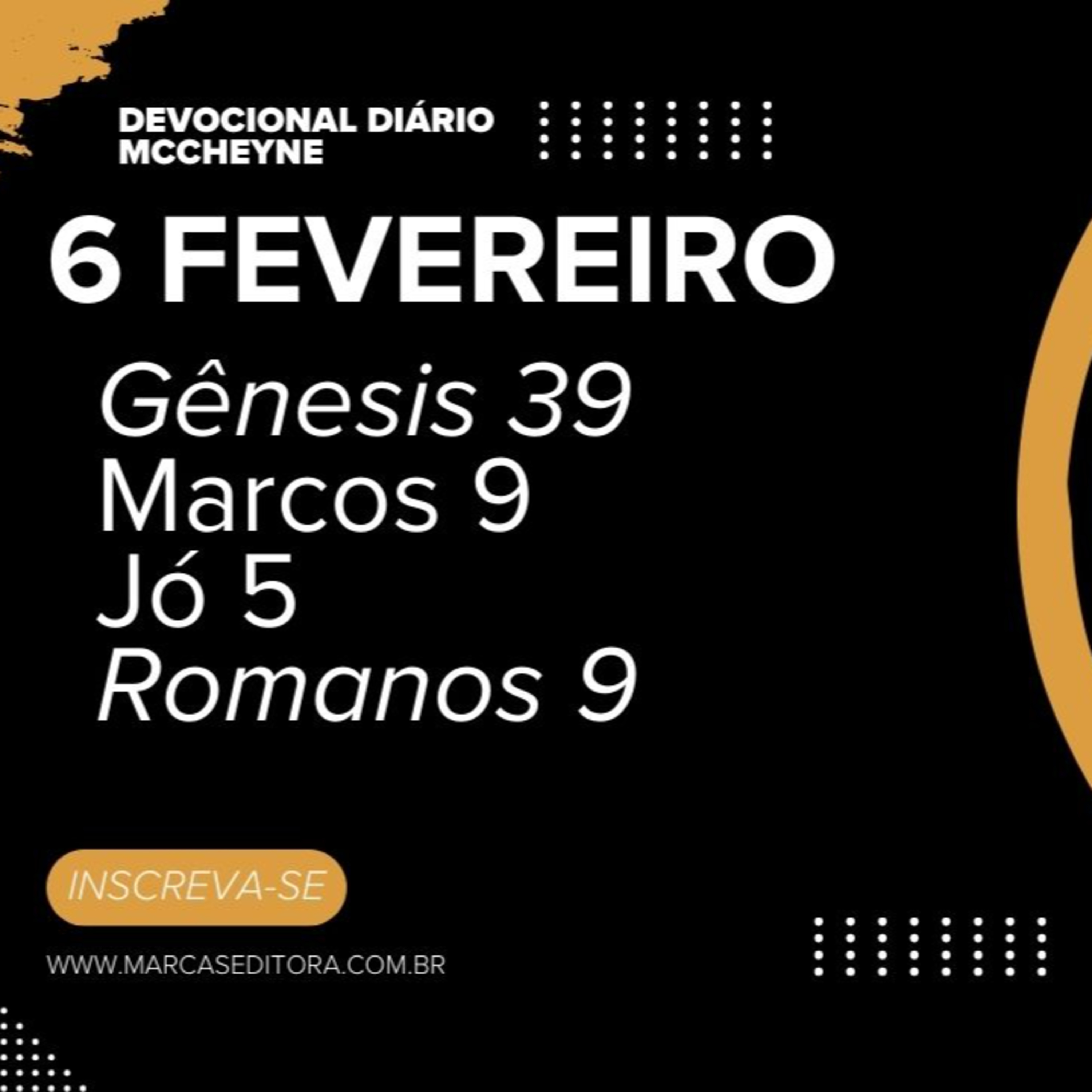 6 FEVEREIRO - GÊNESIS 39, MARCOS 9, JÓ 5, ROMANOS 9 episode artwork