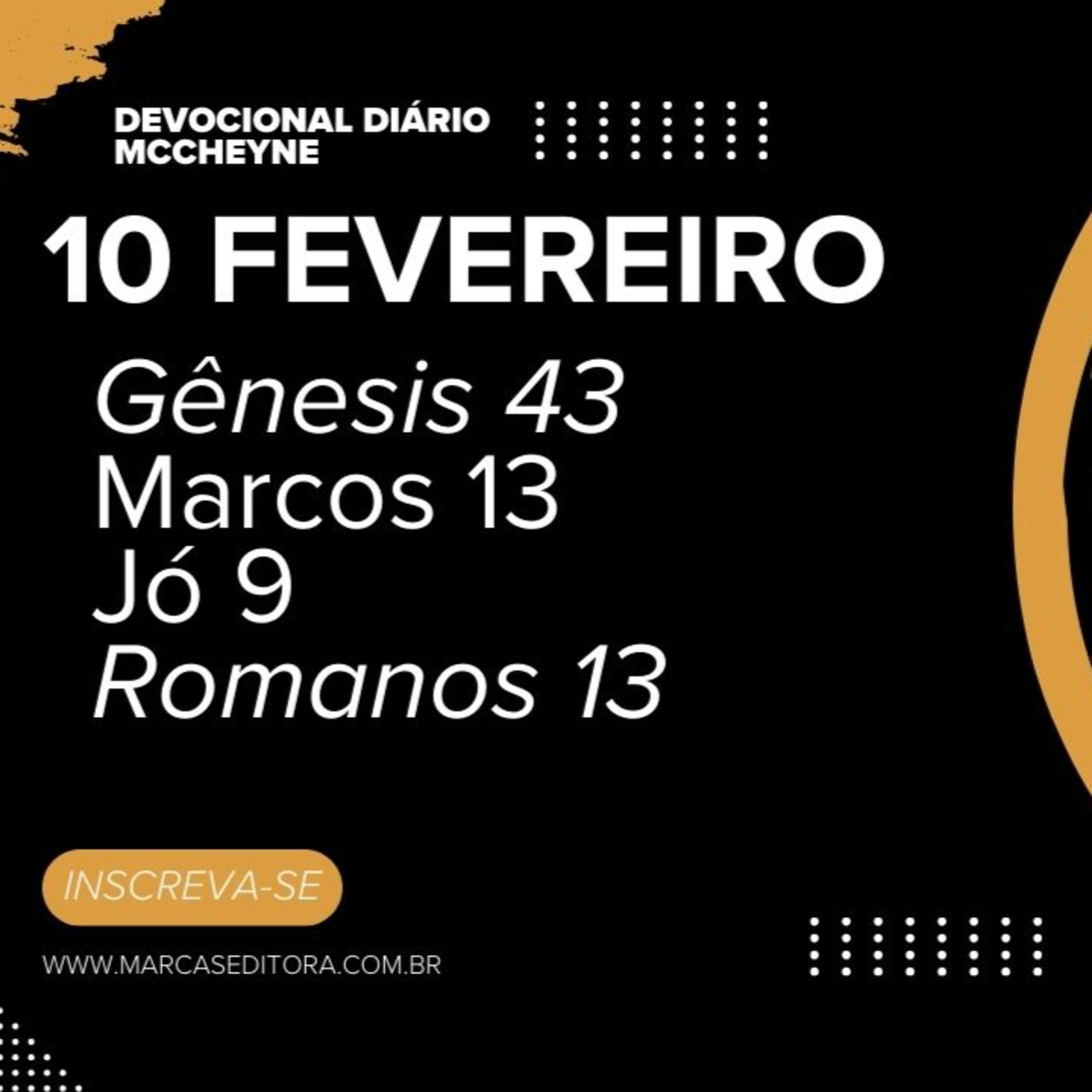 10 FEVEREIRO - GÊNESIS 43, MARCOS 13, JÓ 9, ROMANOS 13 episode artwork