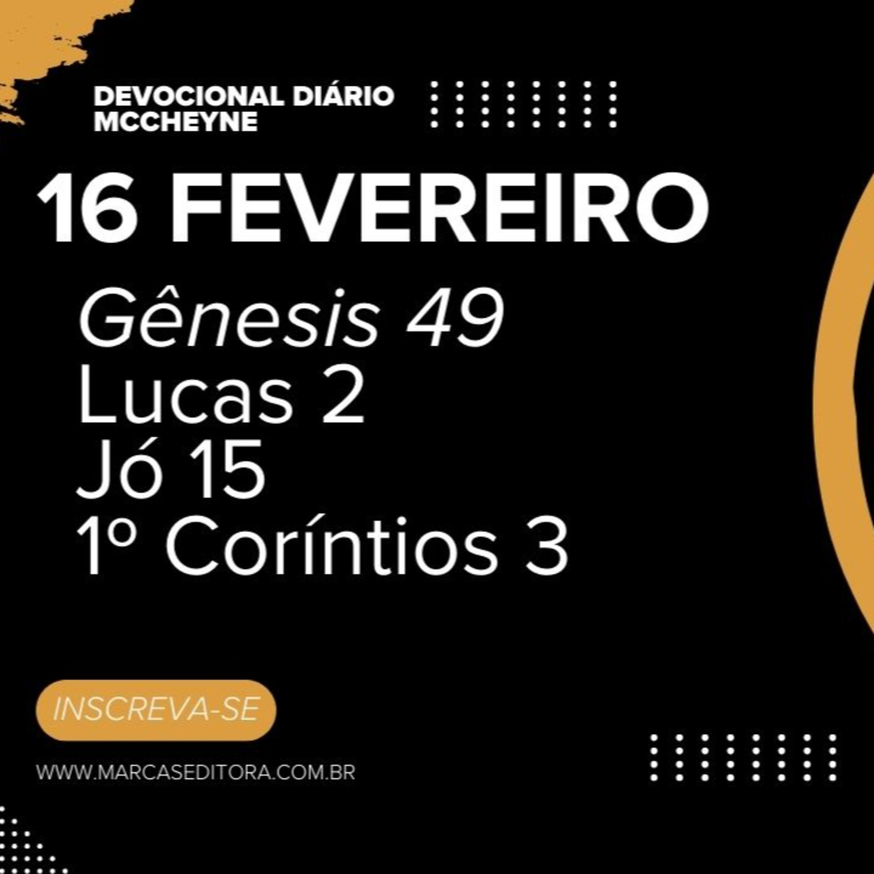 16 FEVEREIRO - GÊNESIS 49, LUCAS 2, JÓ 15, 1° CORÍNTIOS 3 episode artwork