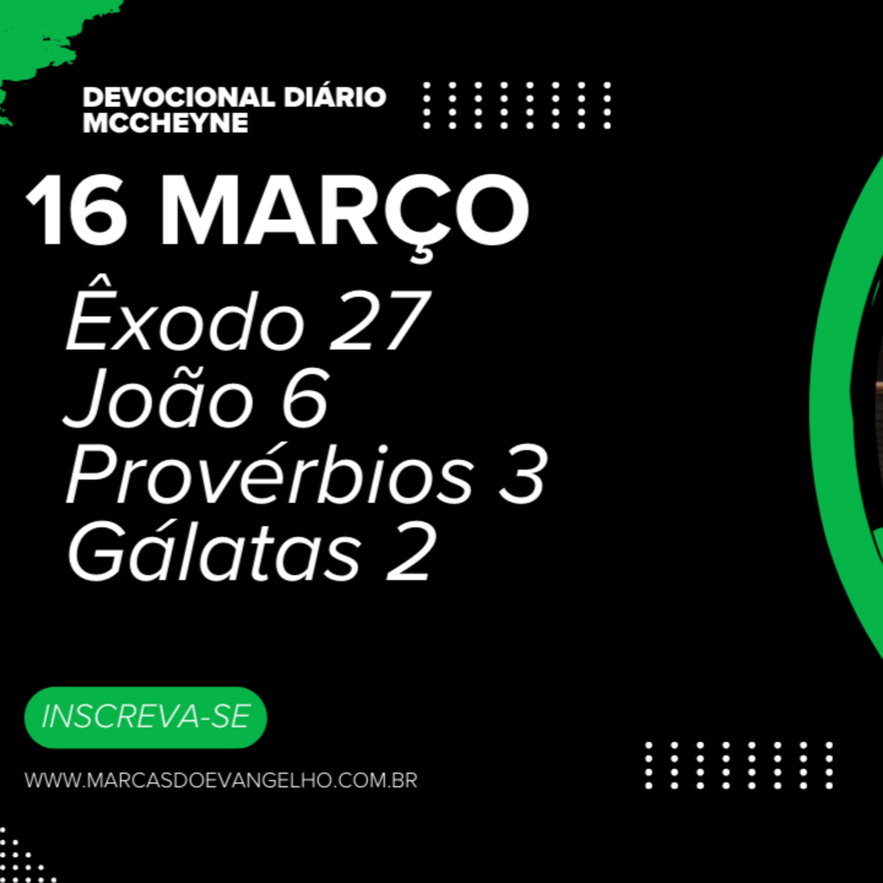 16 MARÇO - ÊXODO 27, JOÃO 6, PROVÉRBIOS 3, GÁLATAS 2 episode artwork