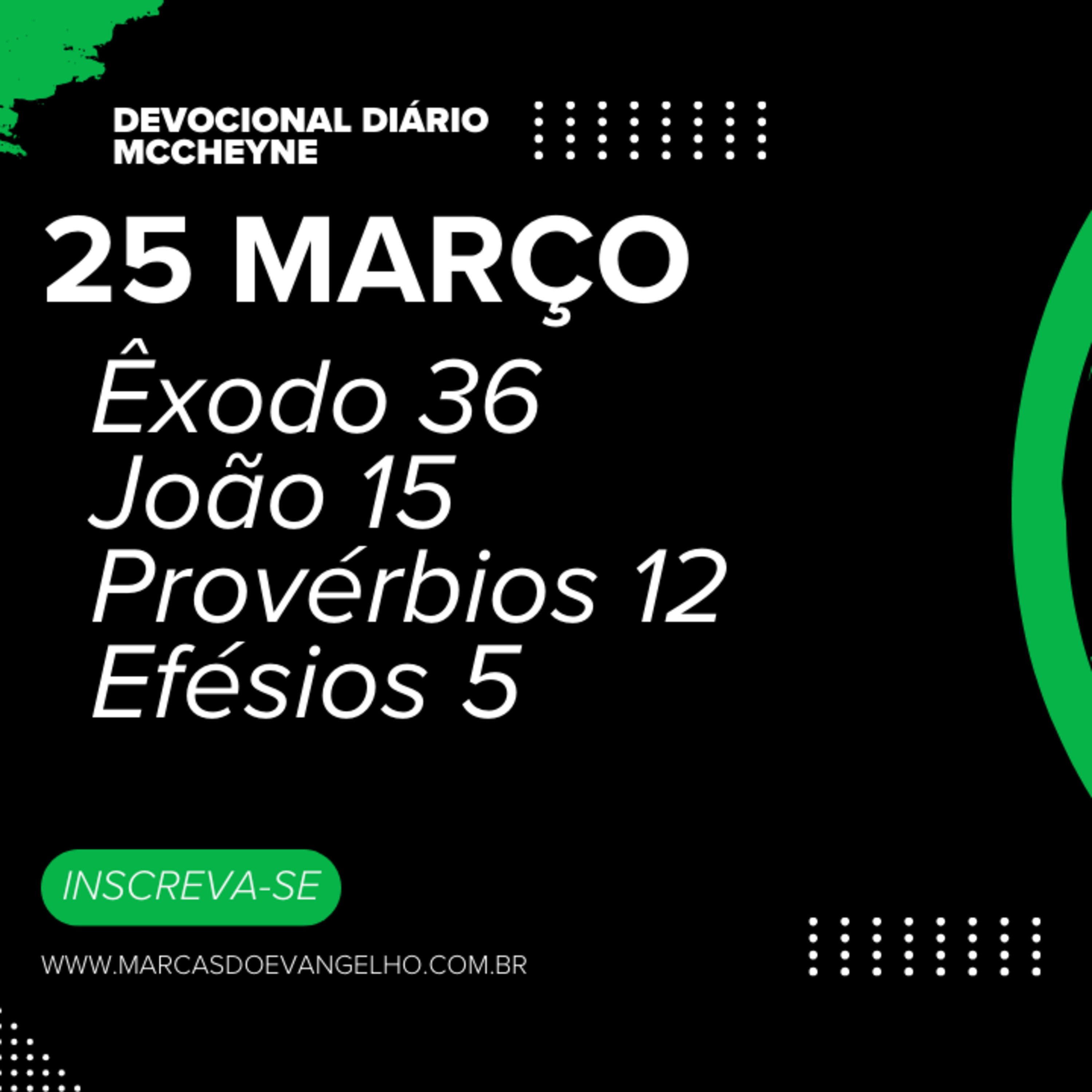 25 MARÇO - ÊXODO 36, JOÃO 15, PROVÉRBIOS 12, EFÉSIOS 5 episode artwork