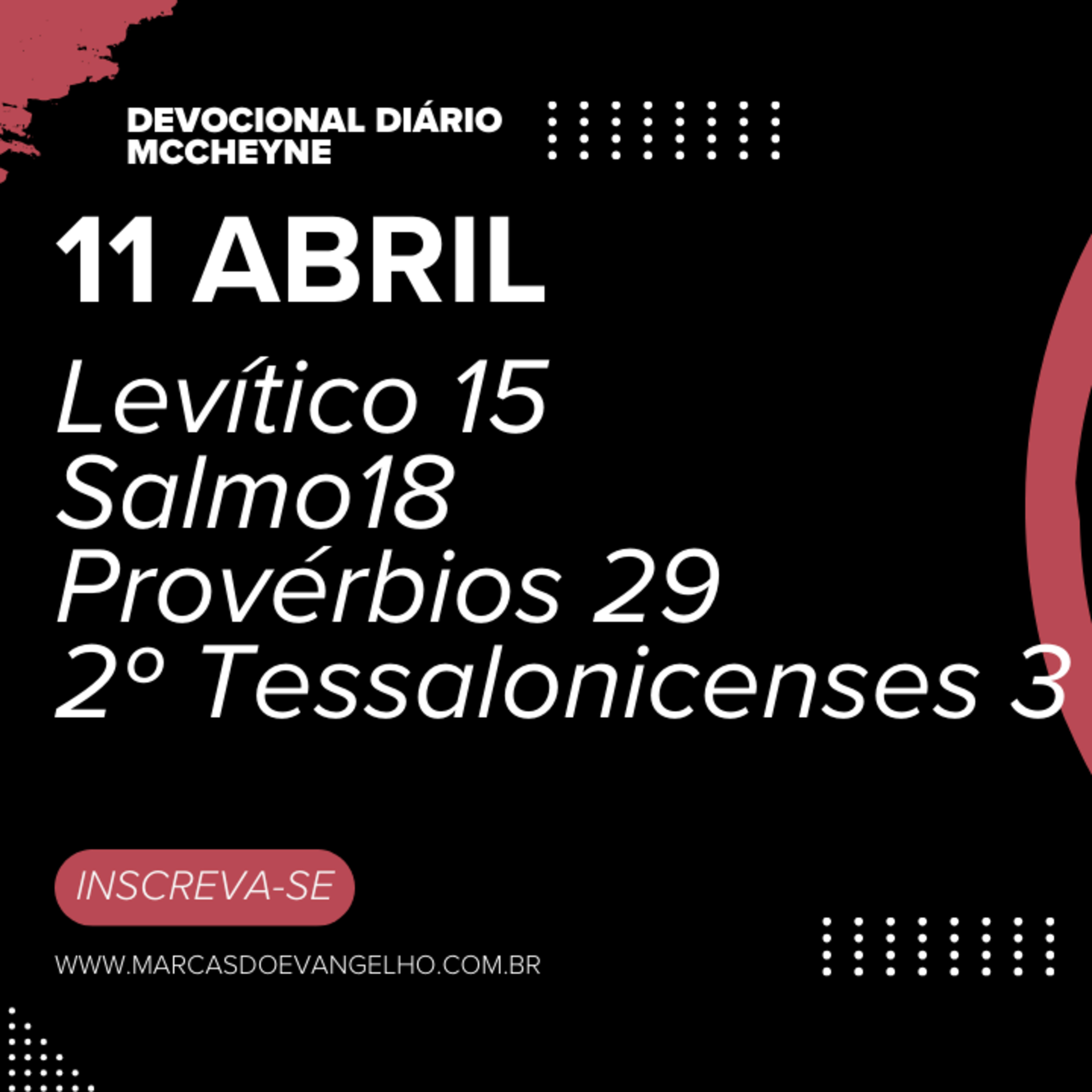 11 ABRIL - Levítico 15, Salmo 18, Provérbios 29, 2º Tessalonicenses 3 episode artwork