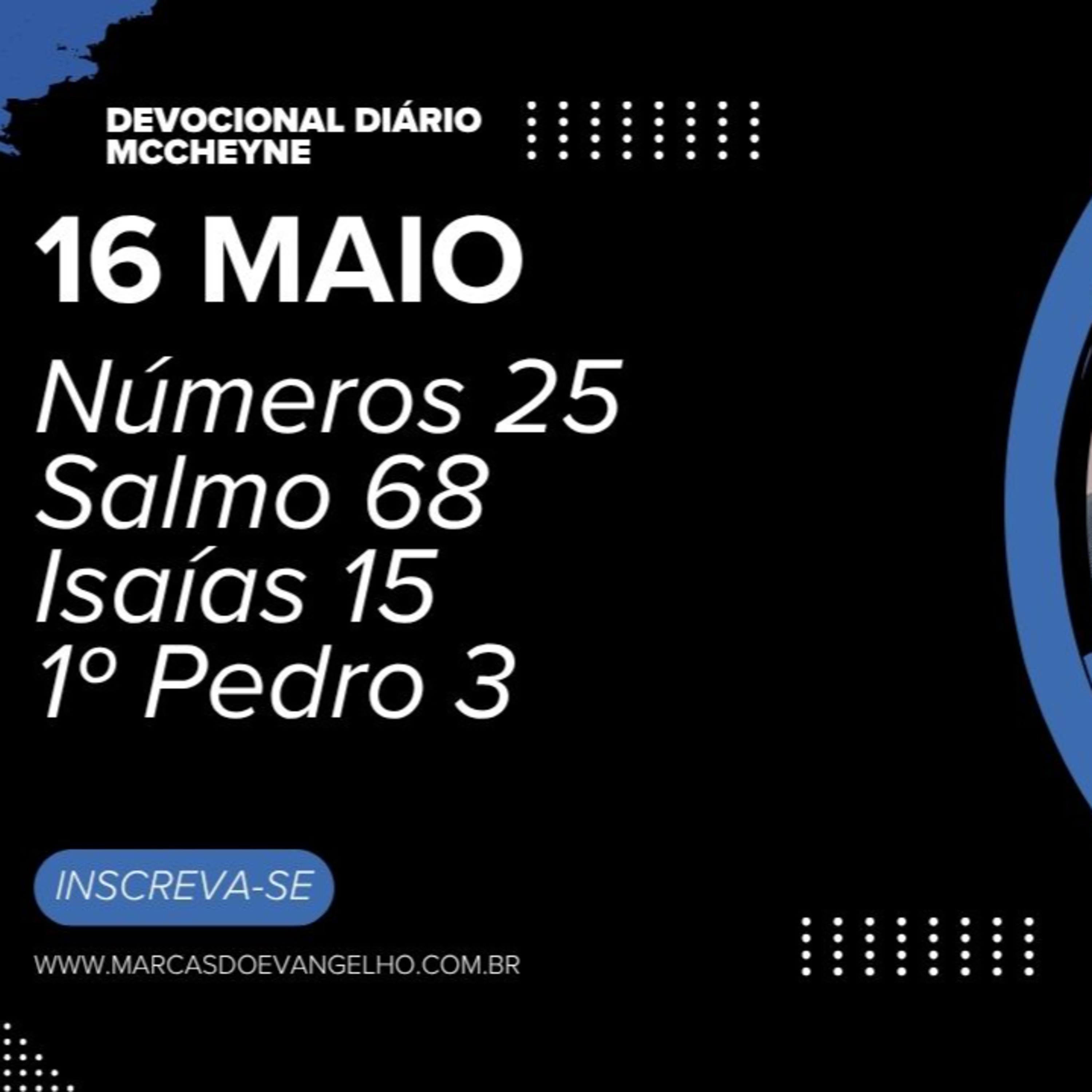 16 MAIO - Número 25, Salmo 68, Isaías 15, 1º Pedro 3 episode artwork