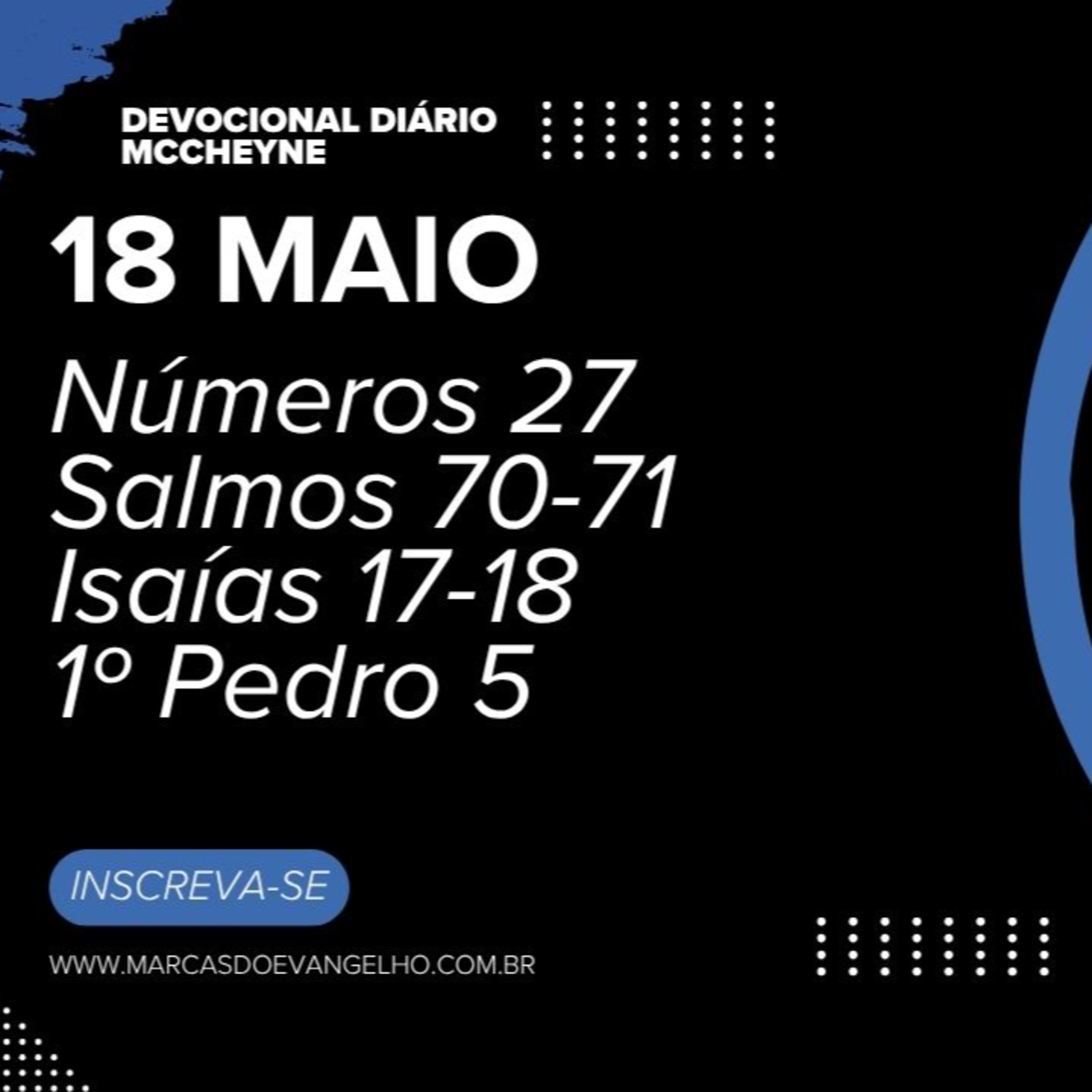 18 MAIO - Número 27, Salmo 70-71, Isaías 17-18, 1º Pedro 5 episode artwork
