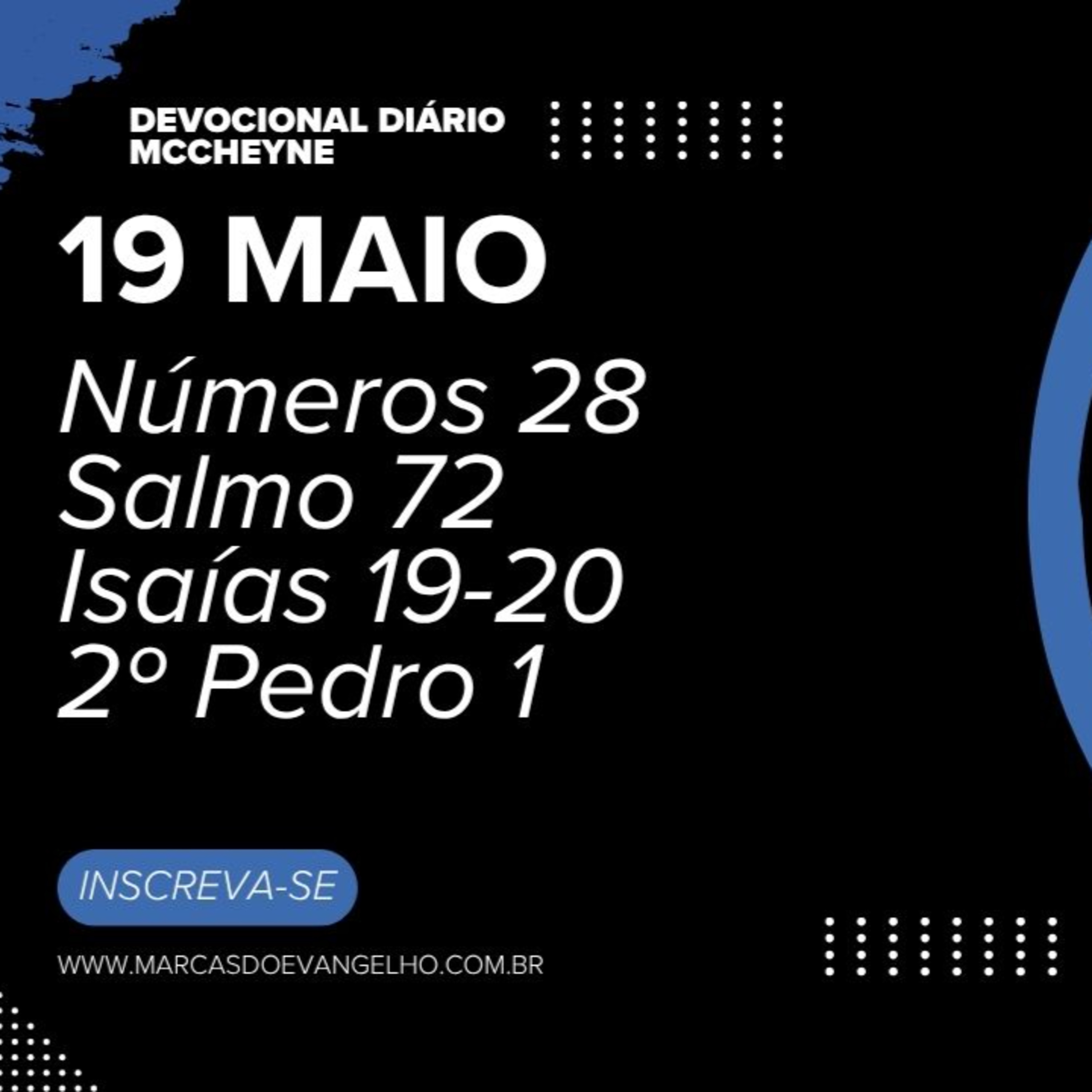 19 MAIO - Número 28, Salmo 72, Isaías 19-20, 2º Pedro 1 episode artwork