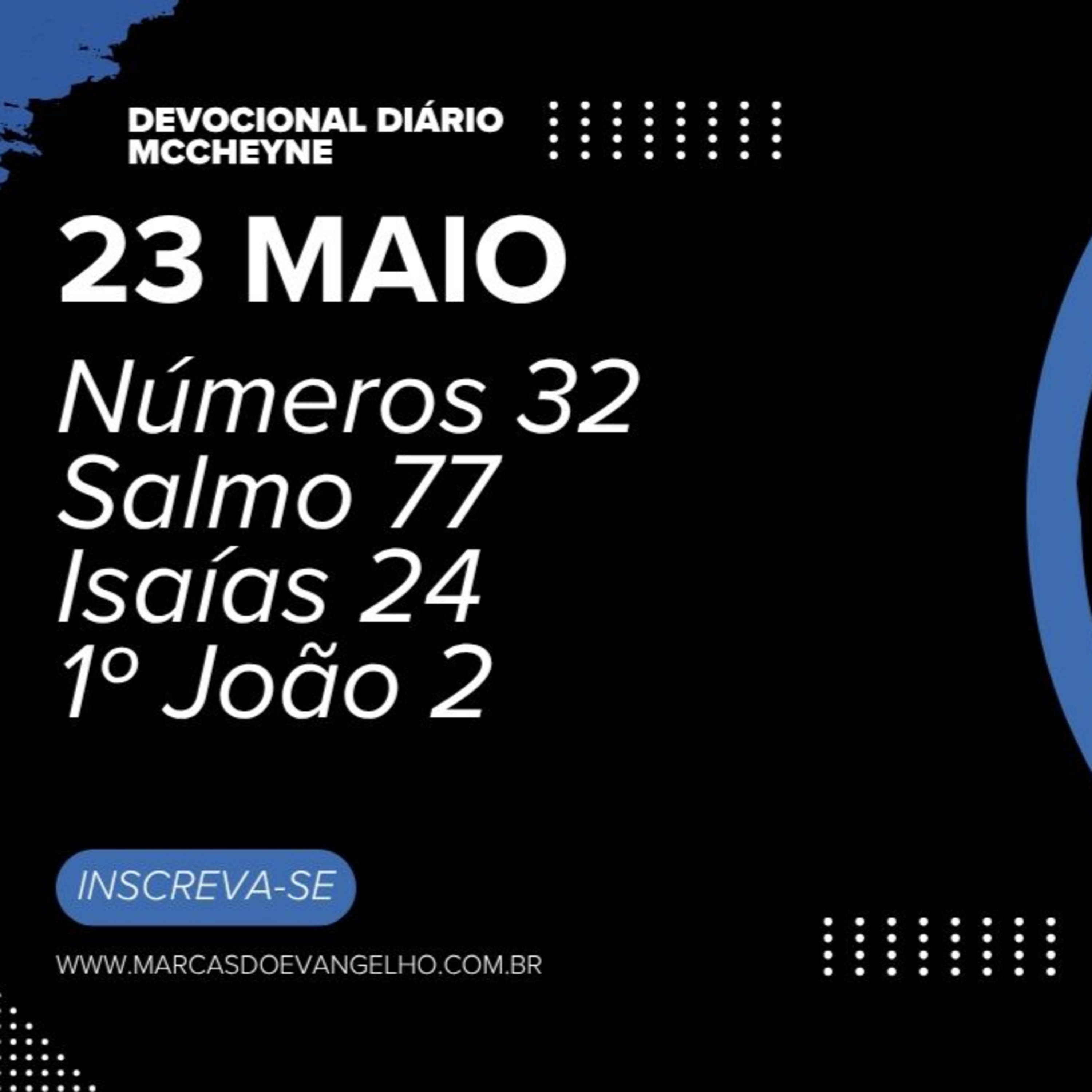 23 MAIO - Número 32, Salmo 77, Isaías 24, 1º João 2 episode artwork