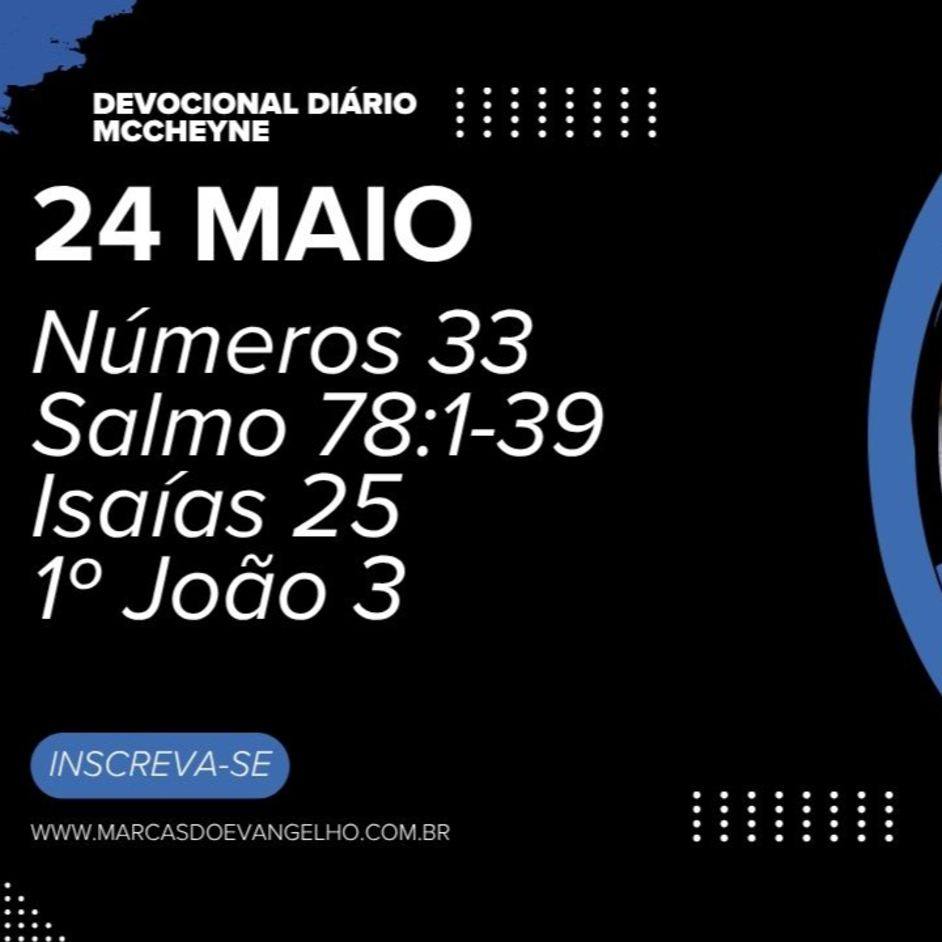 24 MAIO - Número 33, Salmo 78:1-39, Isaías 25, 1º João 3 episode artwork