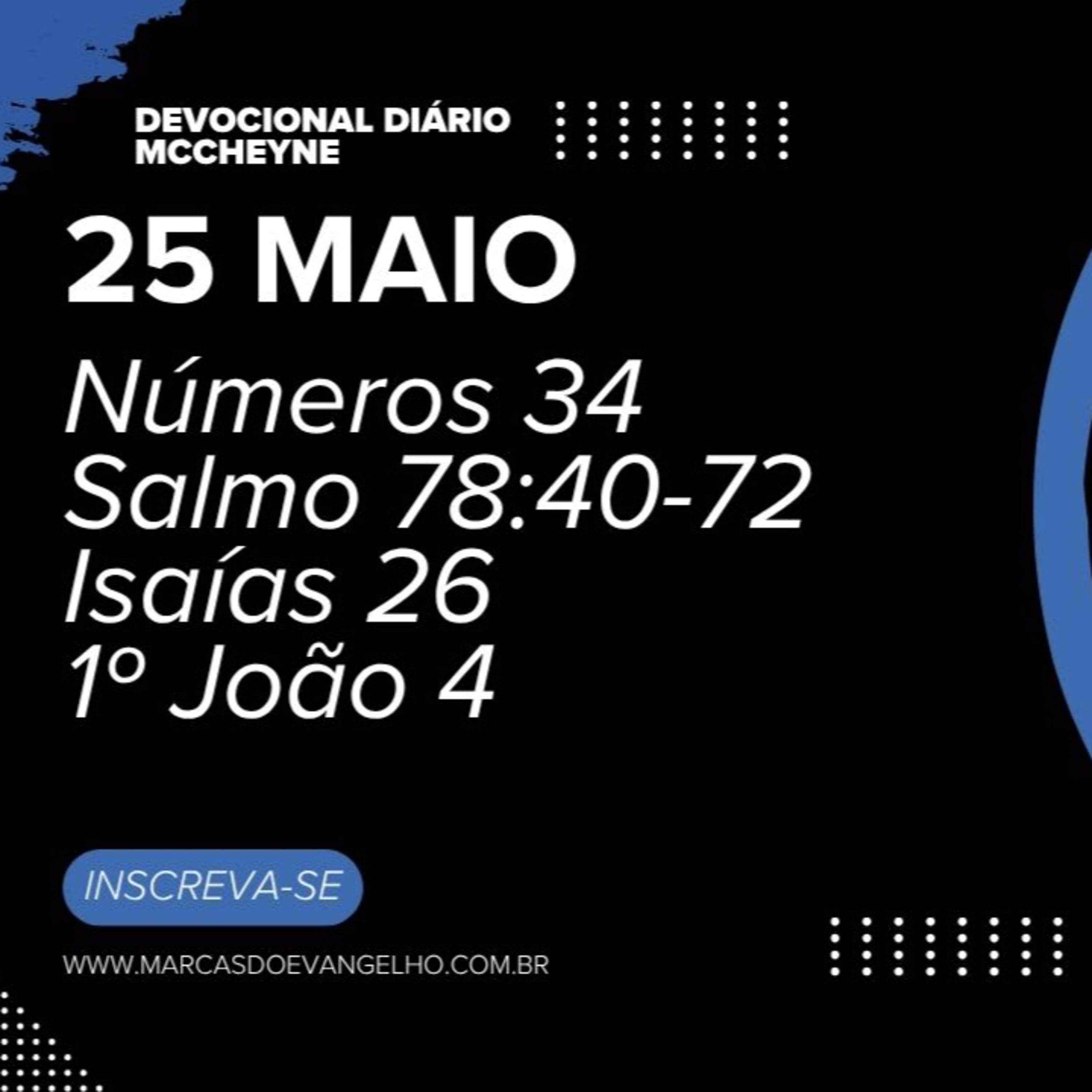 25 MAIO - Número 34, Salmo 78:40-72, Isaías 26, 1º João 4 episode artwork