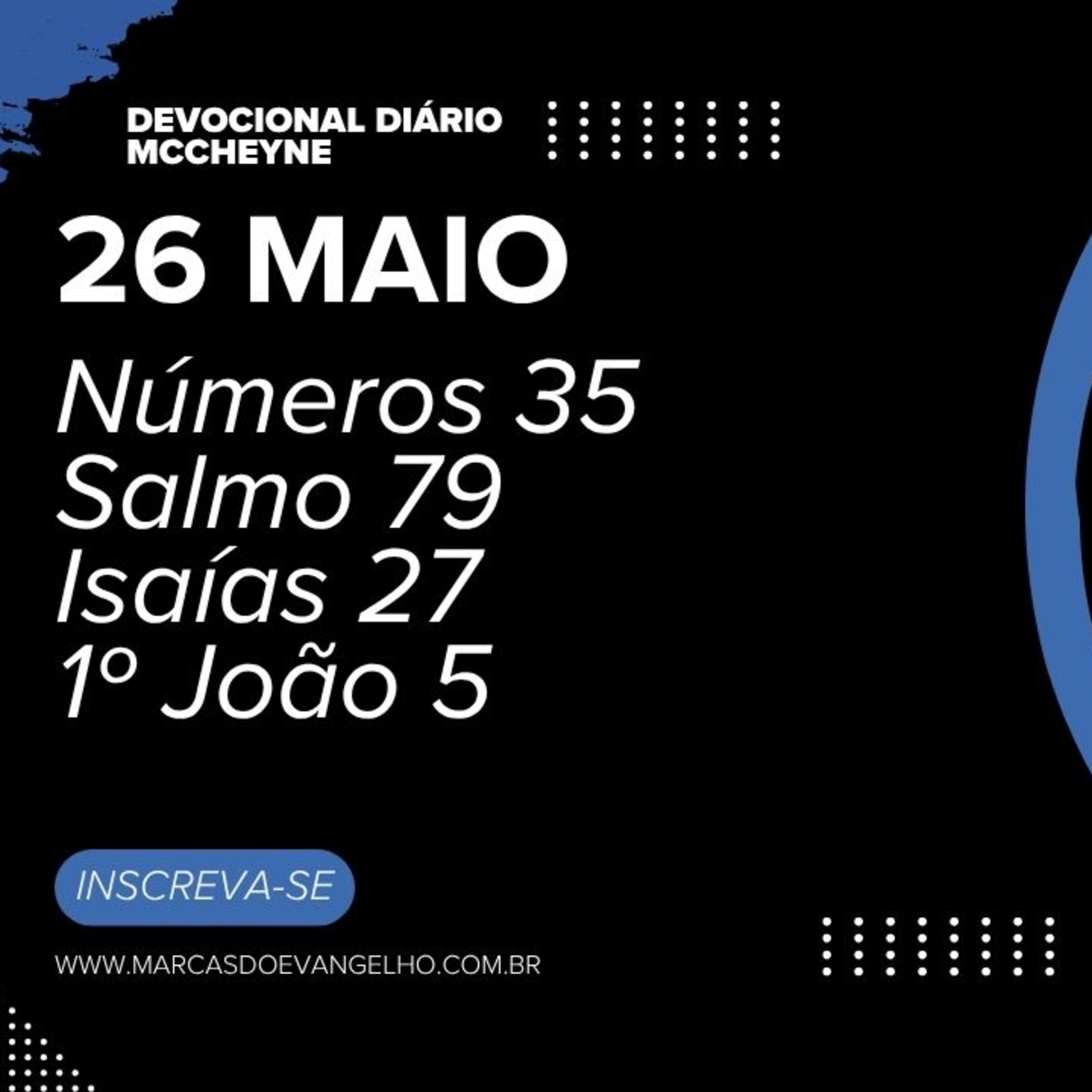 26 MAIO - Número 35, Salmo 79, Isaías 27, 1º João 5 episode artwork