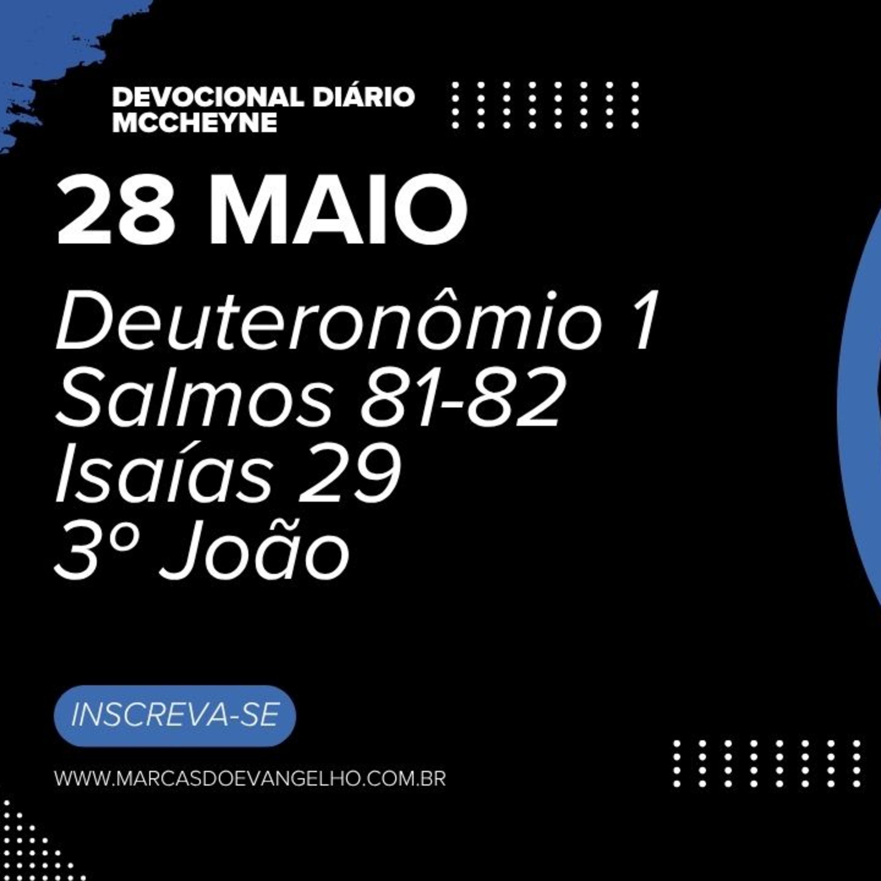 28 MAIO - Deuteronômio 1, Salmo 81-82, Isaías 29, 3º João episode artwork