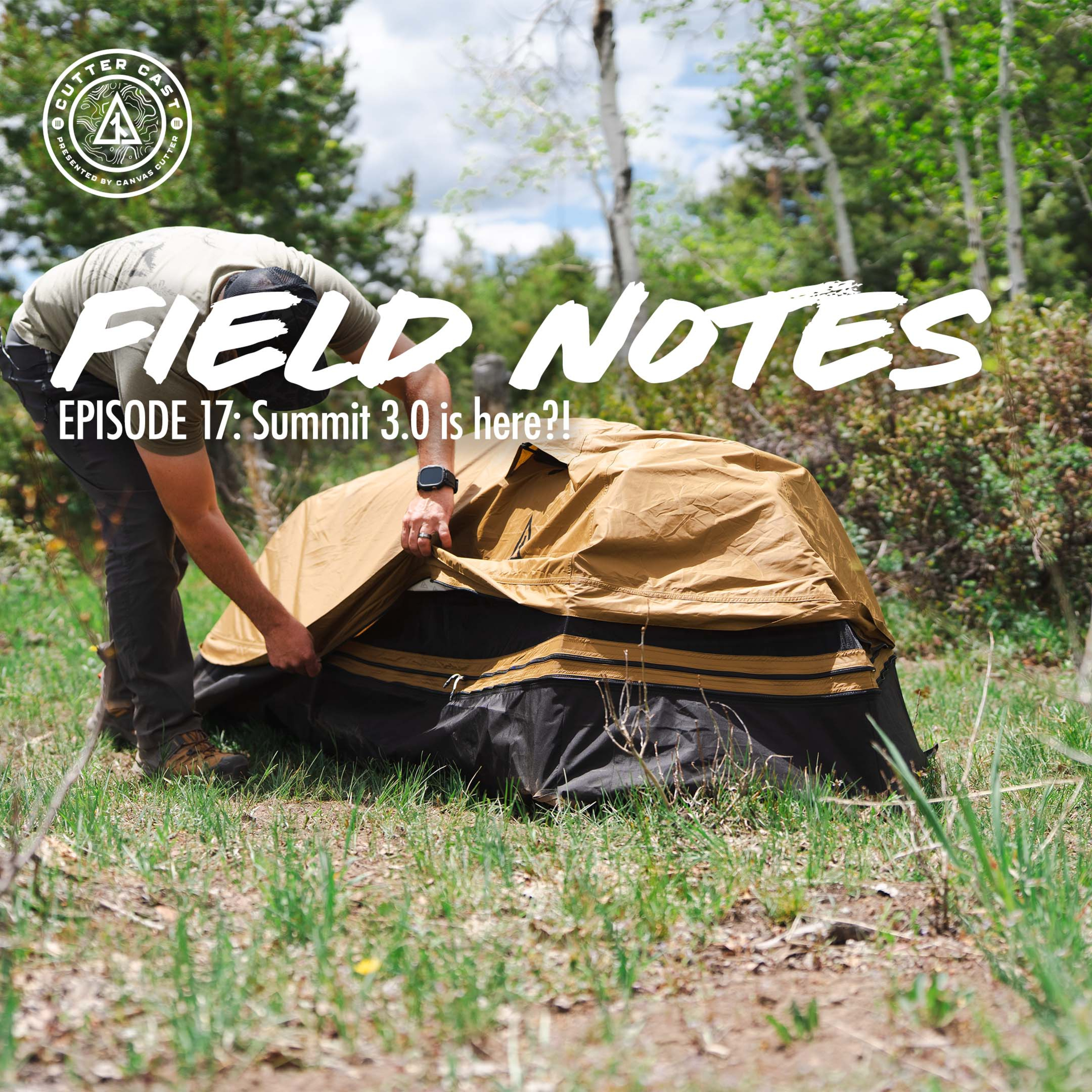 Ep. 82: Field Notes #17: Summit 3.0 is here?! episode artwork