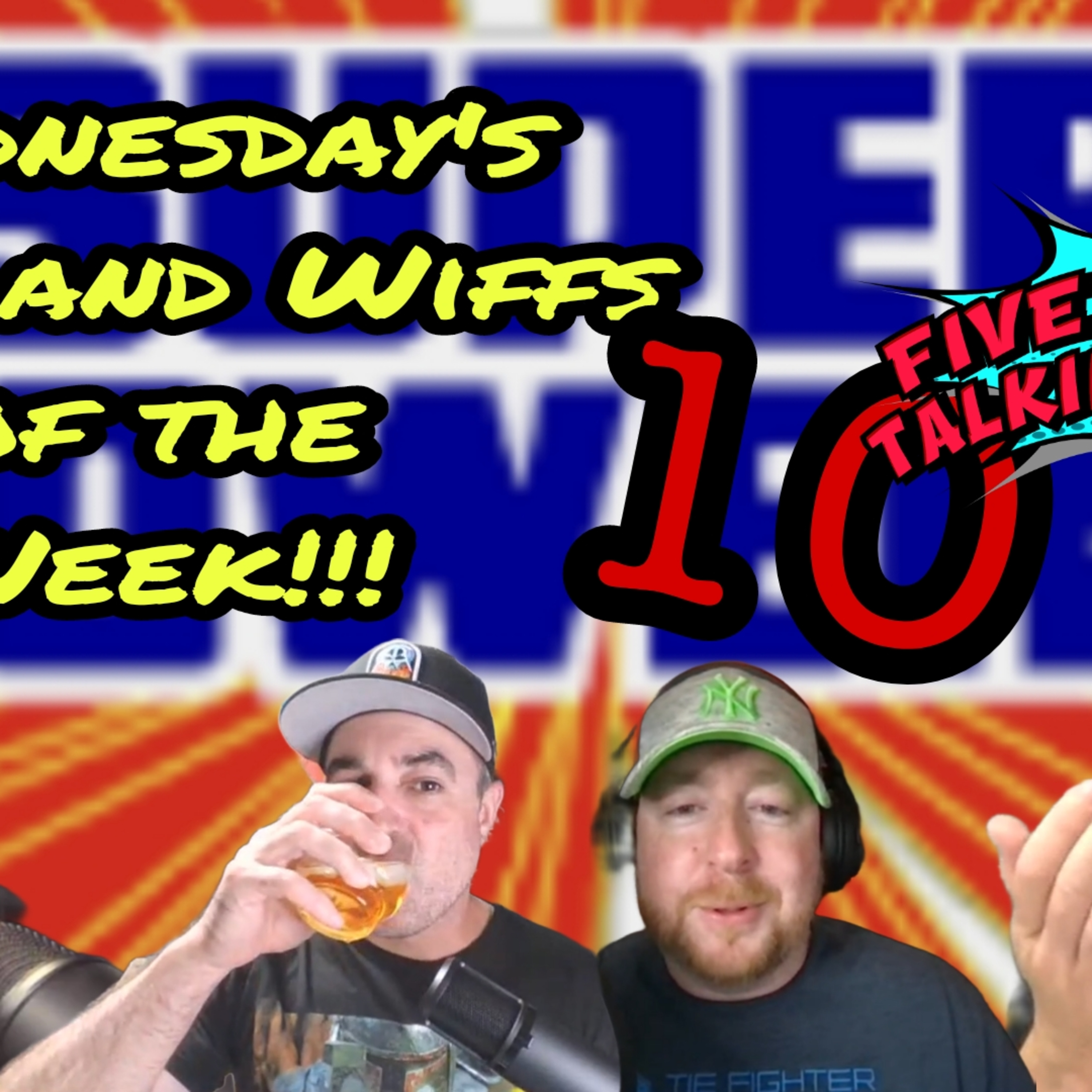Wins and Wiffs Ep10