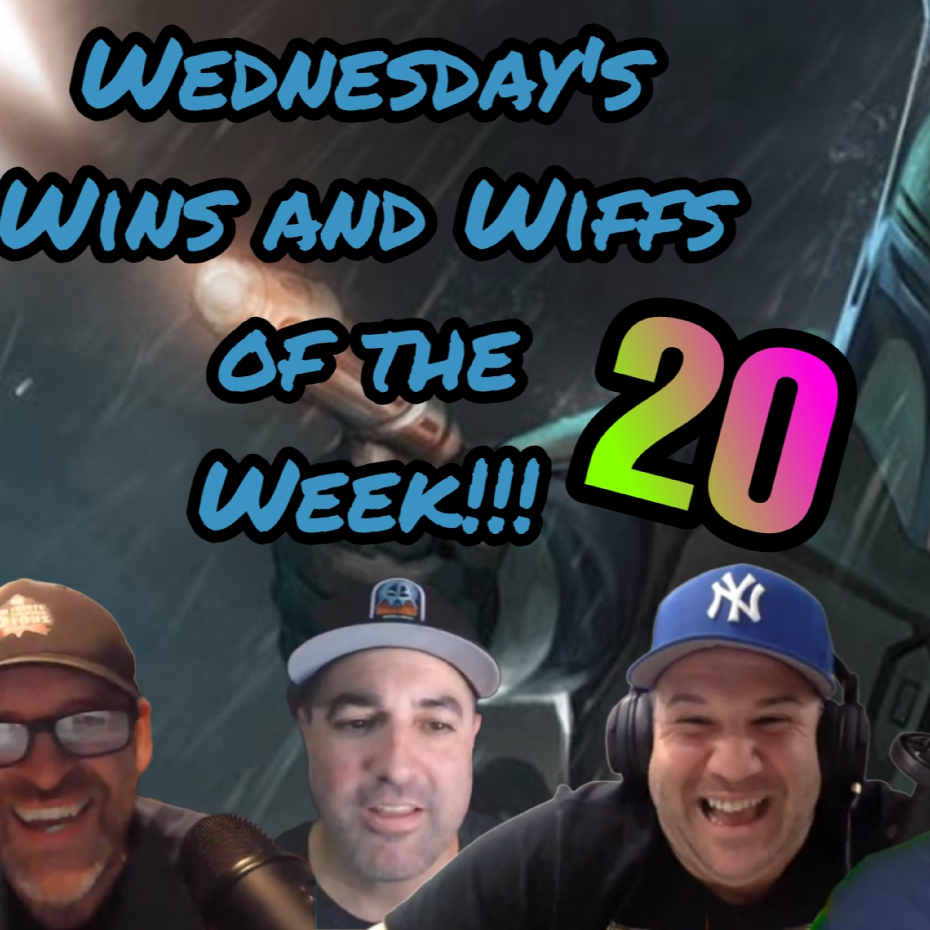 Wins and Wiffs Ep 20