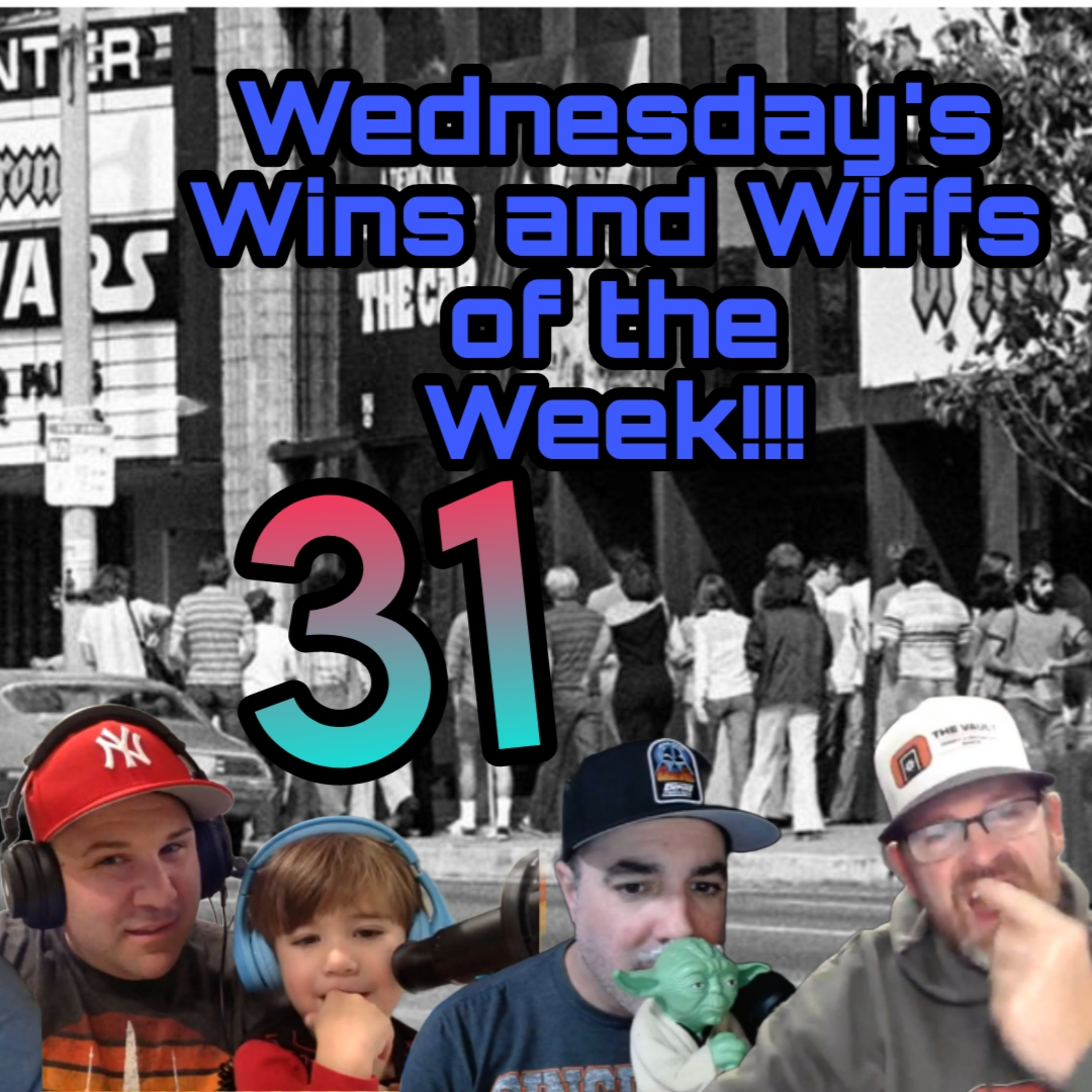 Wins and Wiffs Ep 31