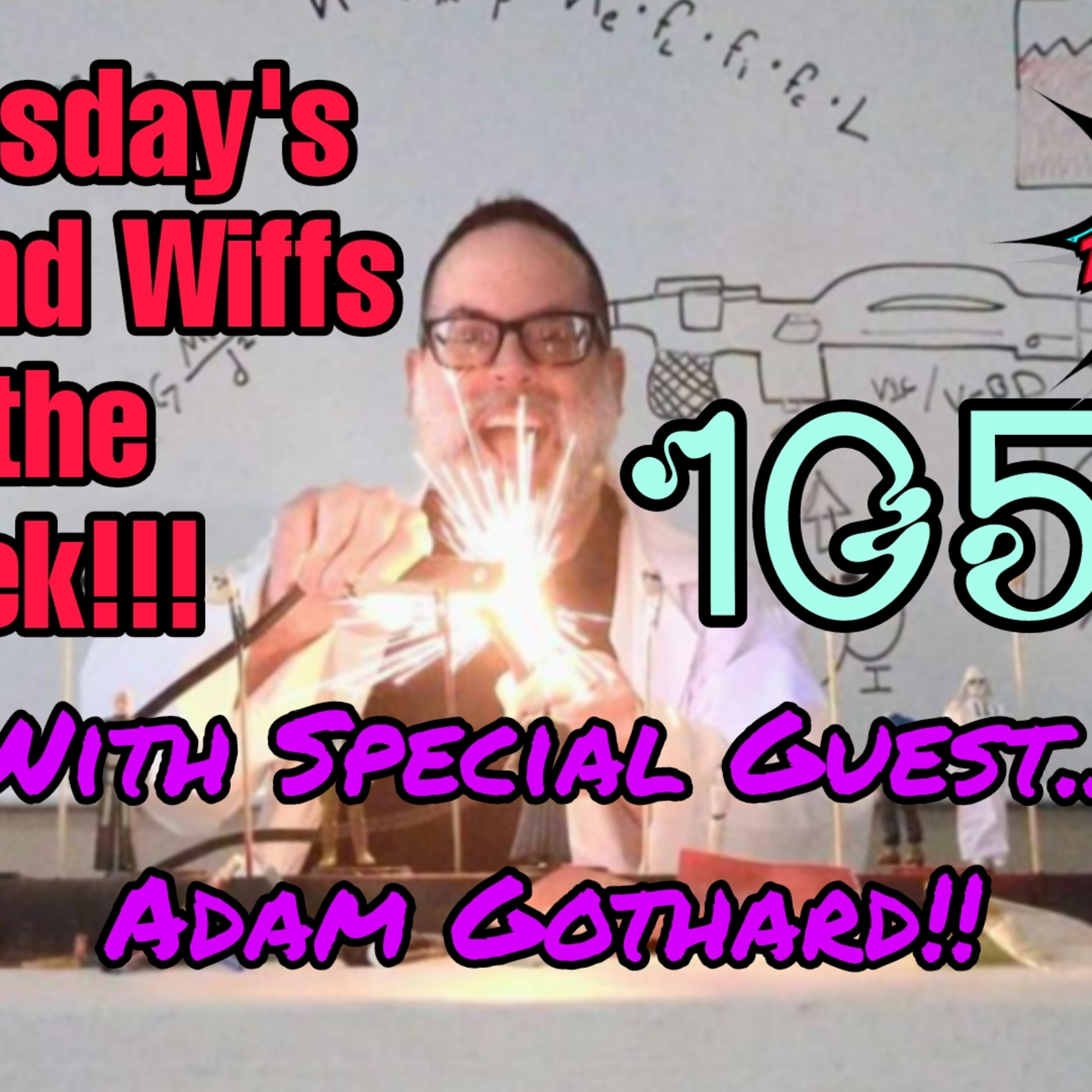 Adam Gothard Customs, Chris Recycles, Brandon Has a Picture | Special Guest | WWWW 105