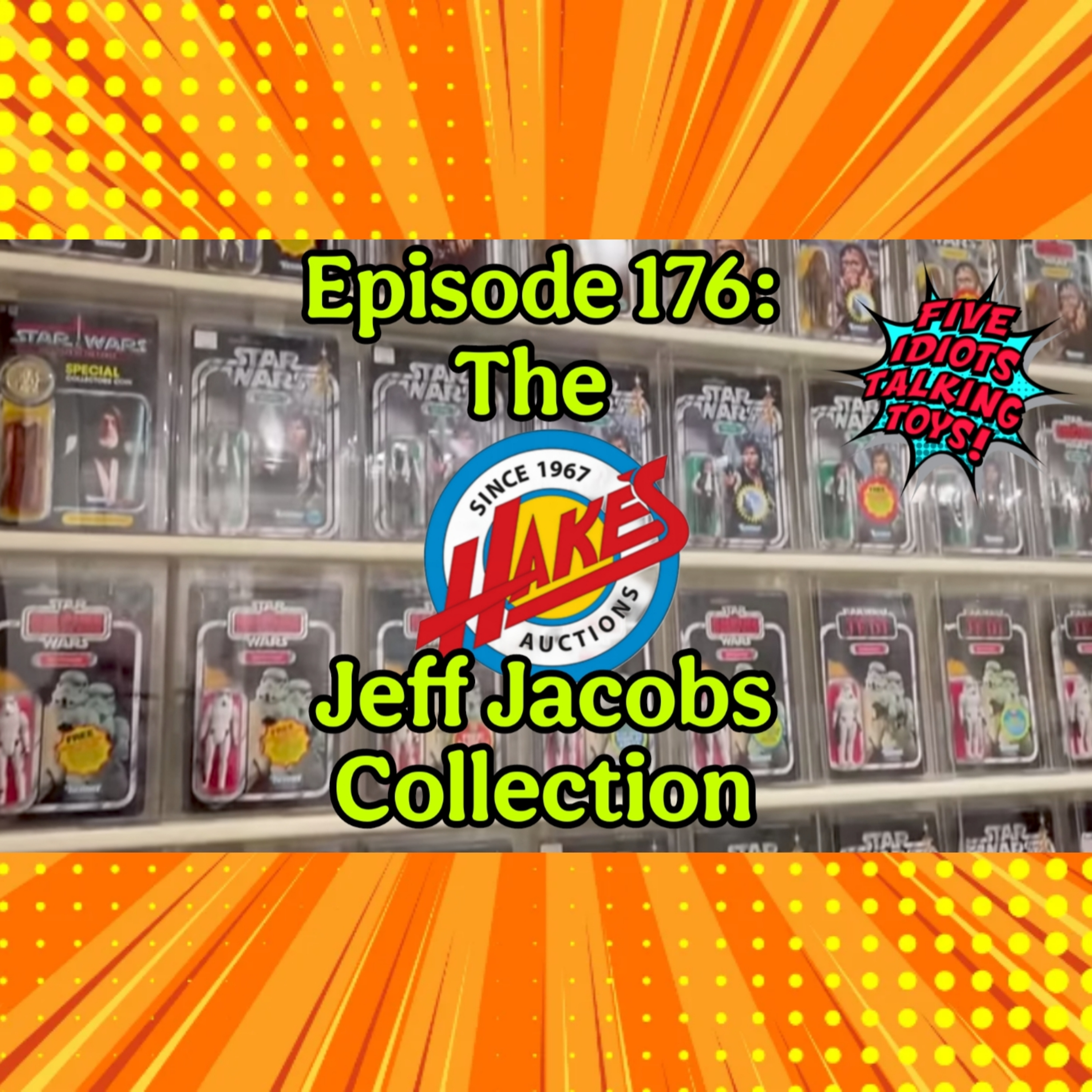 HAKES Auction! RARE One-of-a-Kind Collectibles!! Jeff Jacobs Auction | #starwars #vintagetoys Ep 176