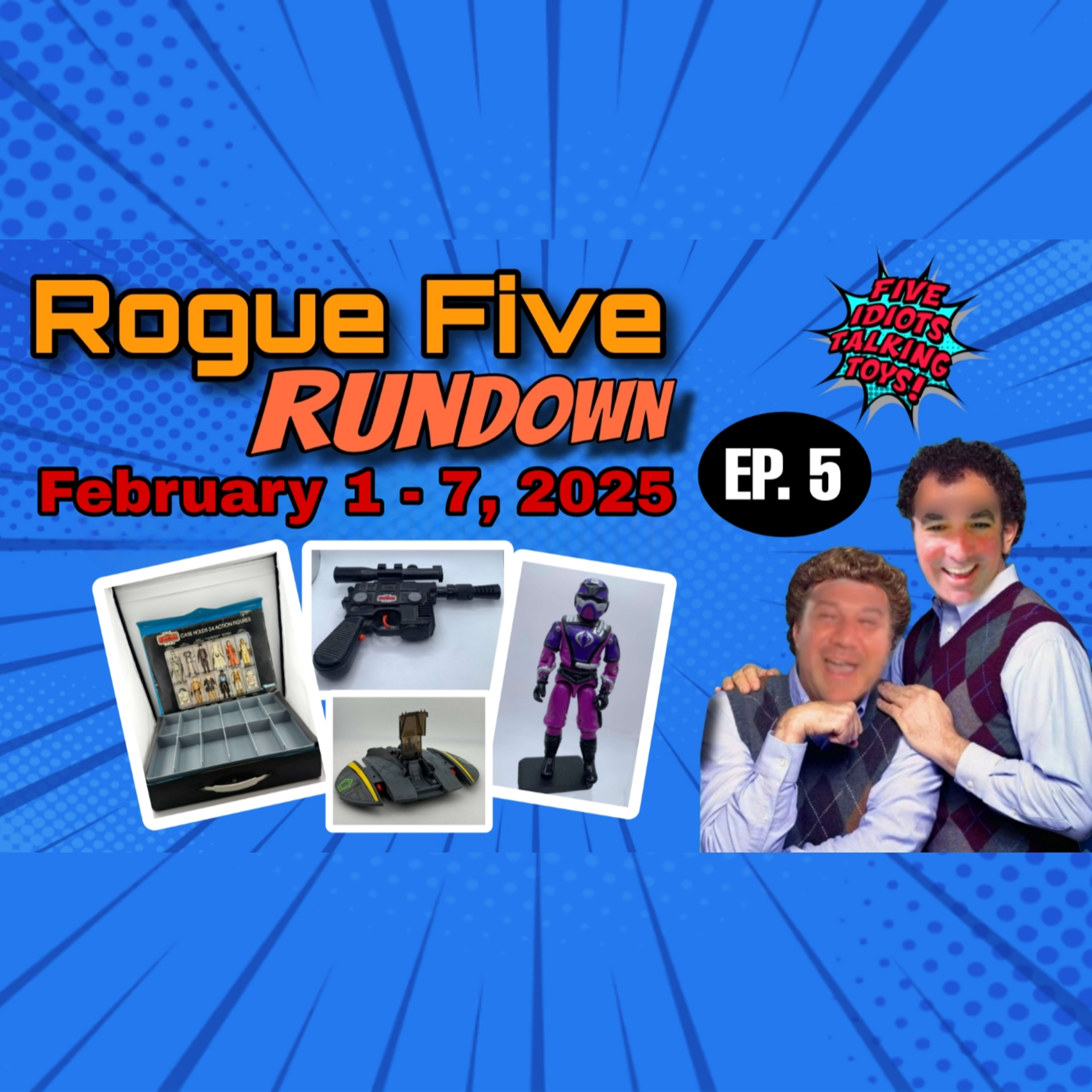 Rogue Five Rundown Ep. 5