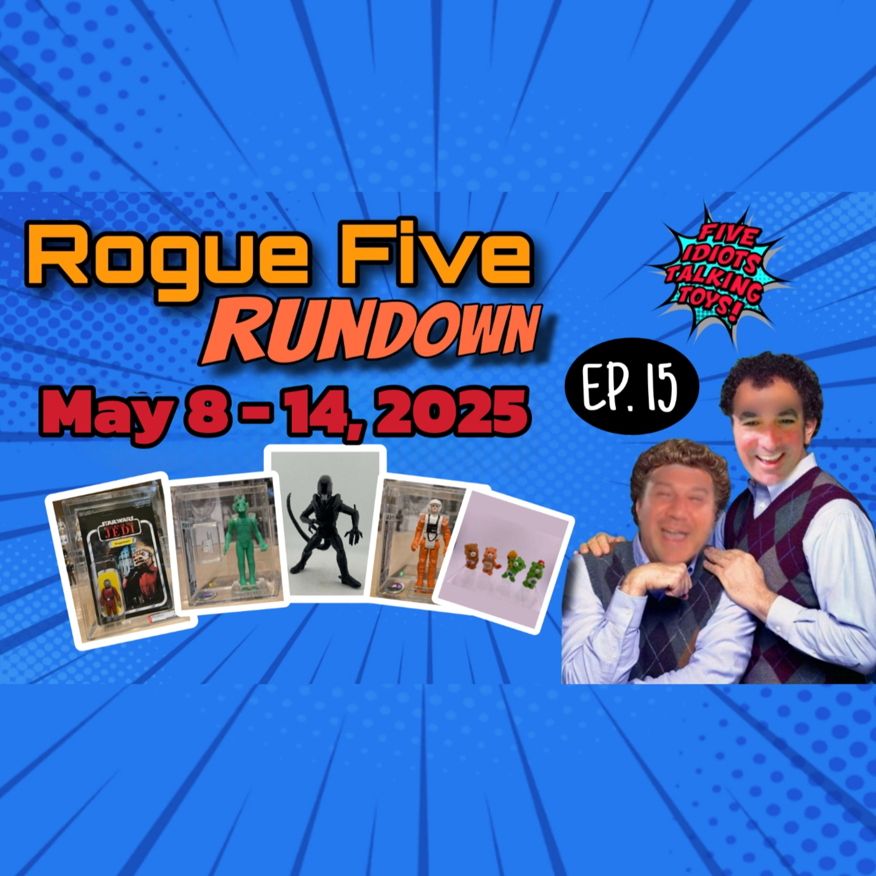 Vintage & Modern Toys Market Update | Rogue Five Rundown Ep 17 | May 8 - May 14, 2025