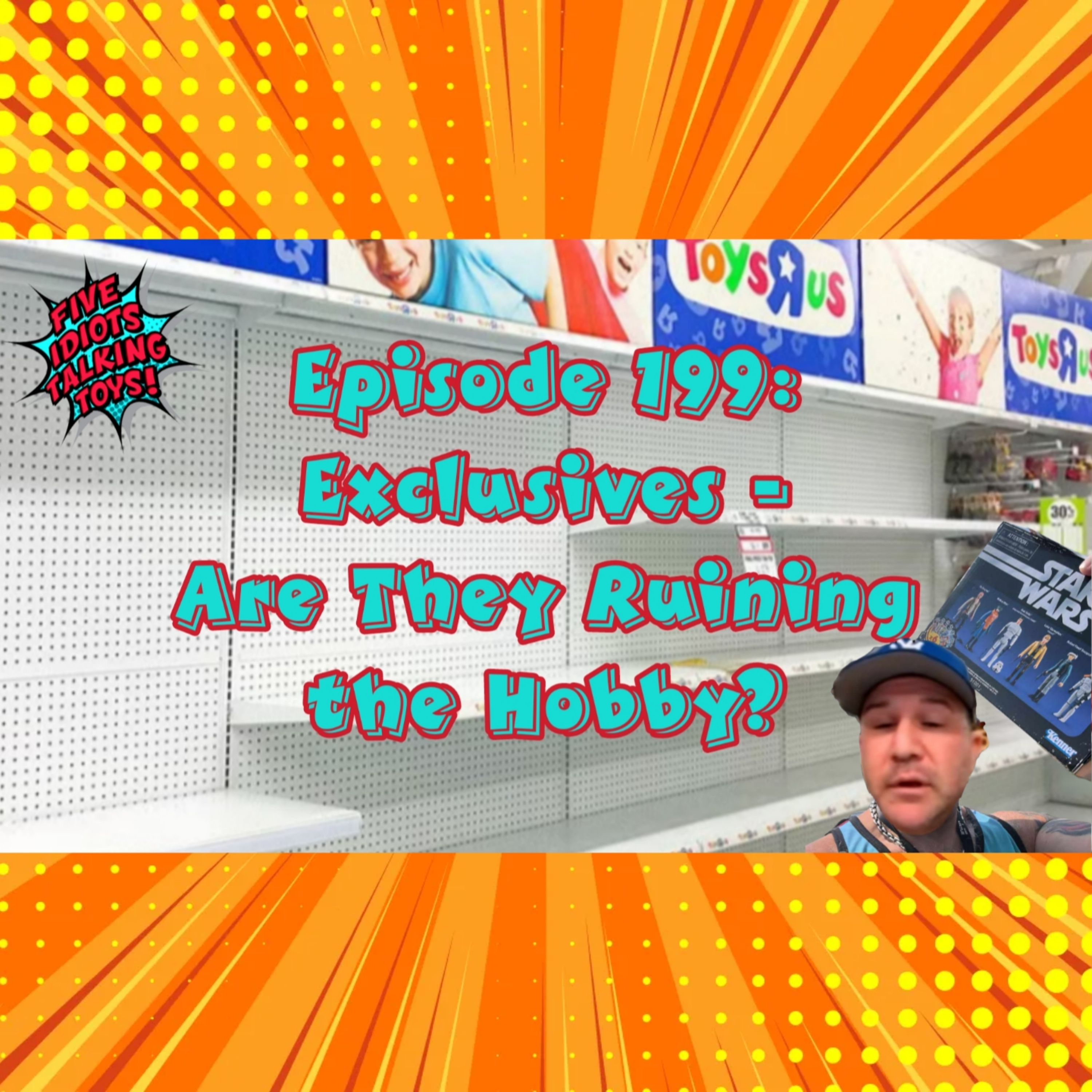 CONTROVERSY IN THE HOBBY! Are Exclusives Ruining the Hobby? Ep 199