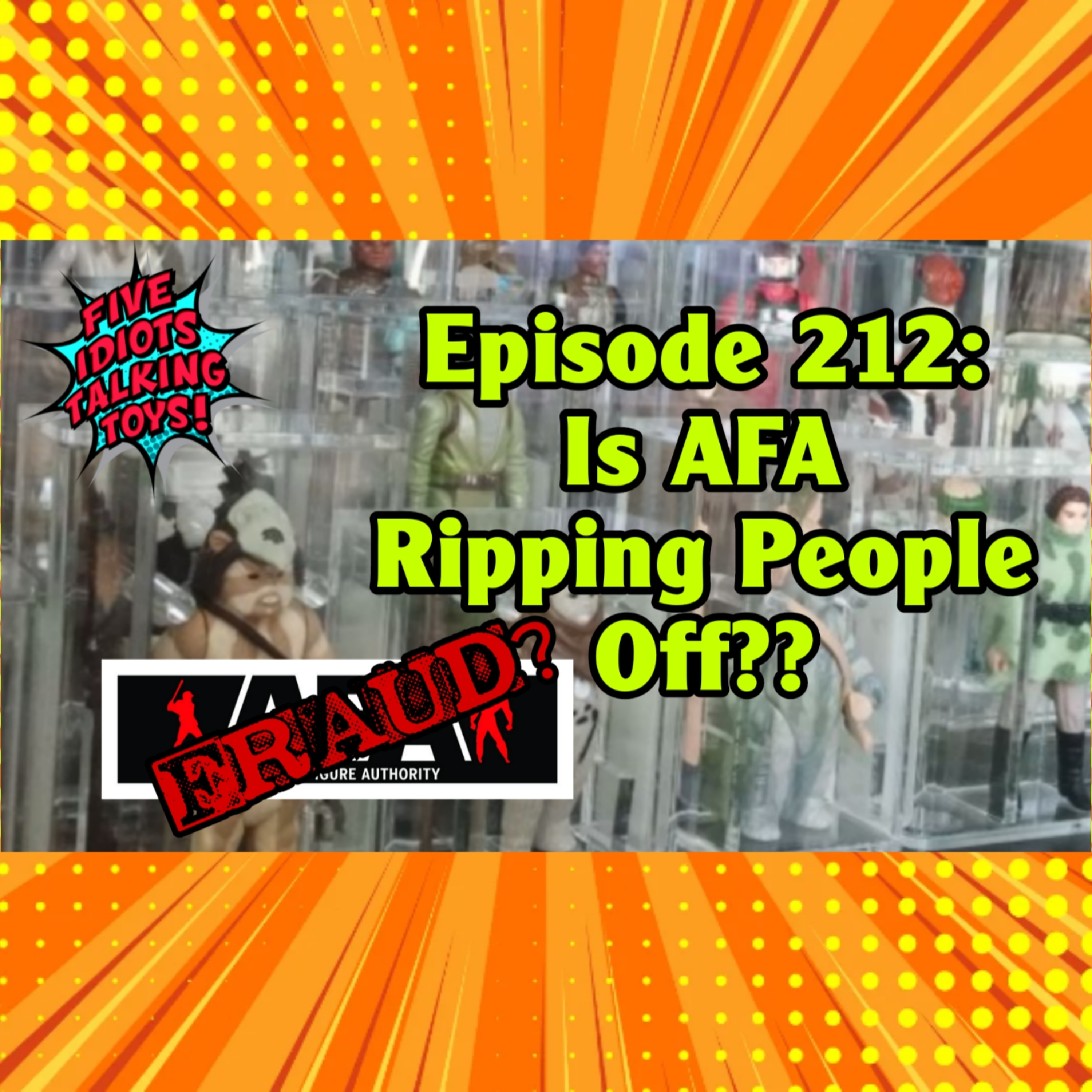 SHOCKING! Is AFA Ripping People Off?? #actionfigures #vintagestarwars #collectibles Ep. 212 episode artwork