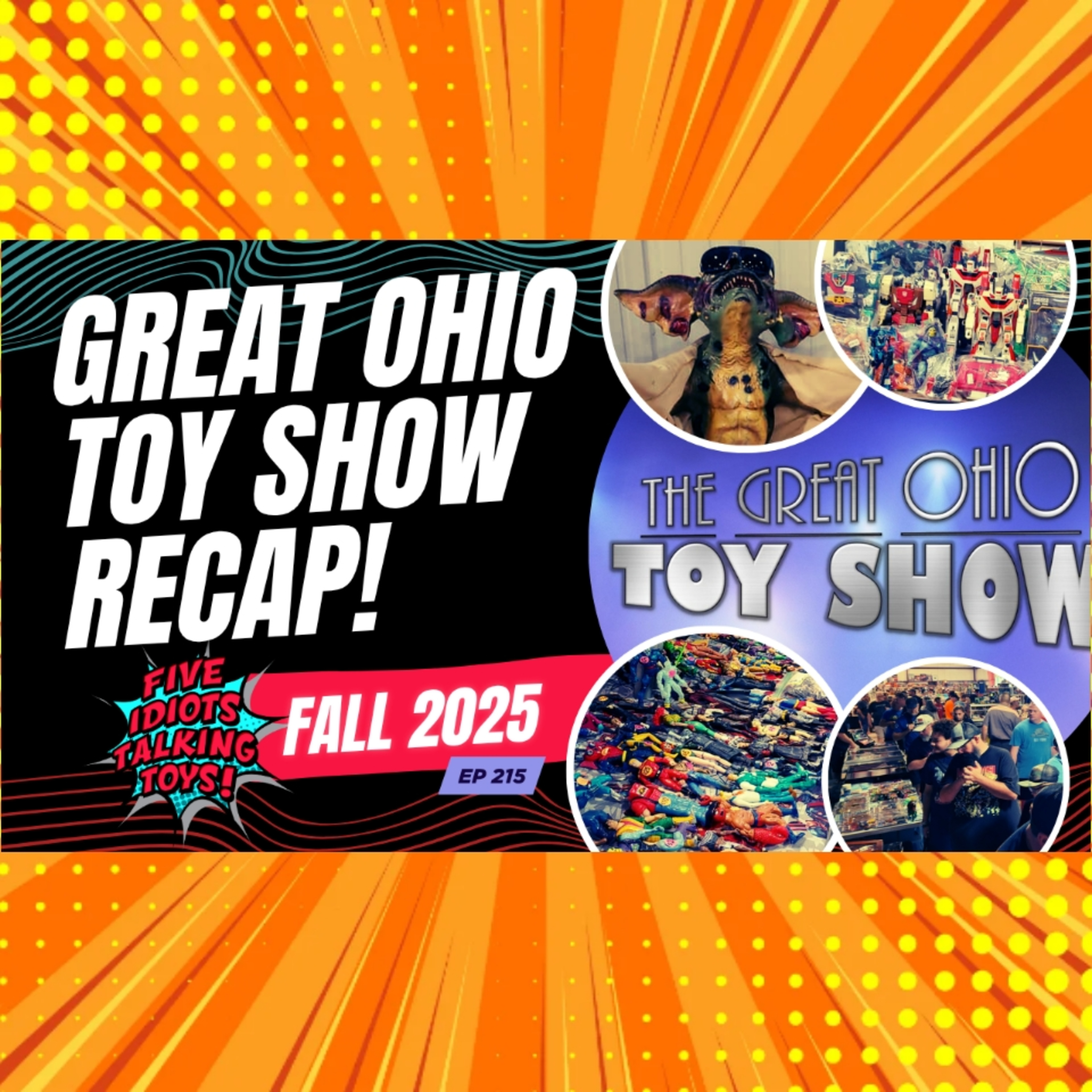 RECAP! The Great Ohio Toy Show 2025!! #vintage #toys #actionfigures #starwars #gijoe episode artwork