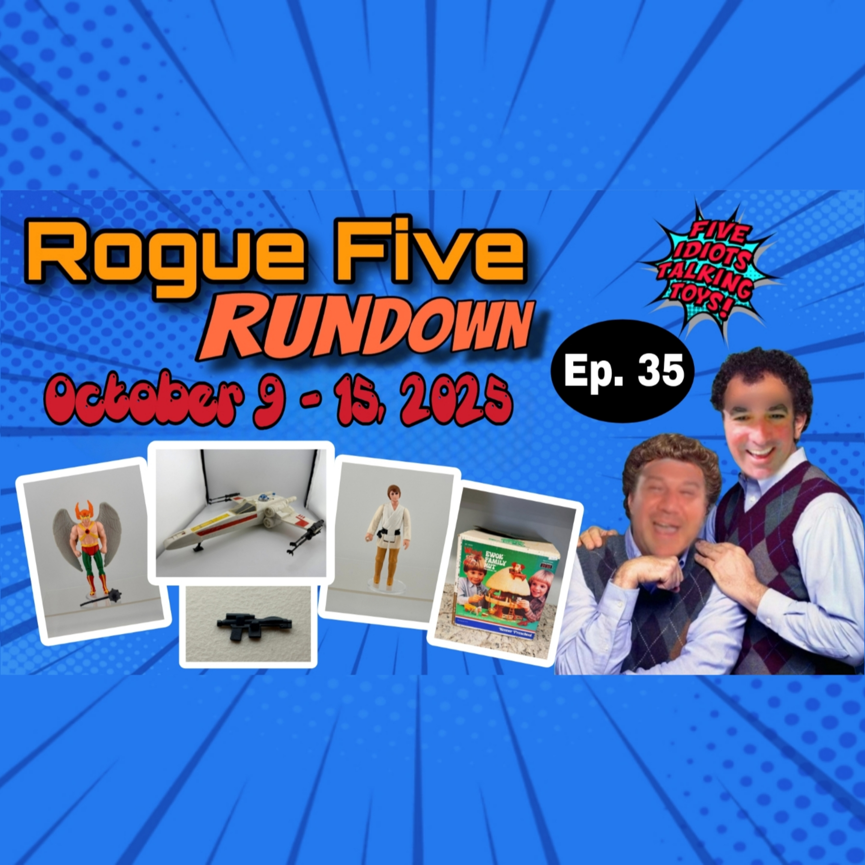 Vintage & Modern Toys Market Update | Rogue Five Rundown Ep 34 | October 2 - 8, 2025 episode artwork