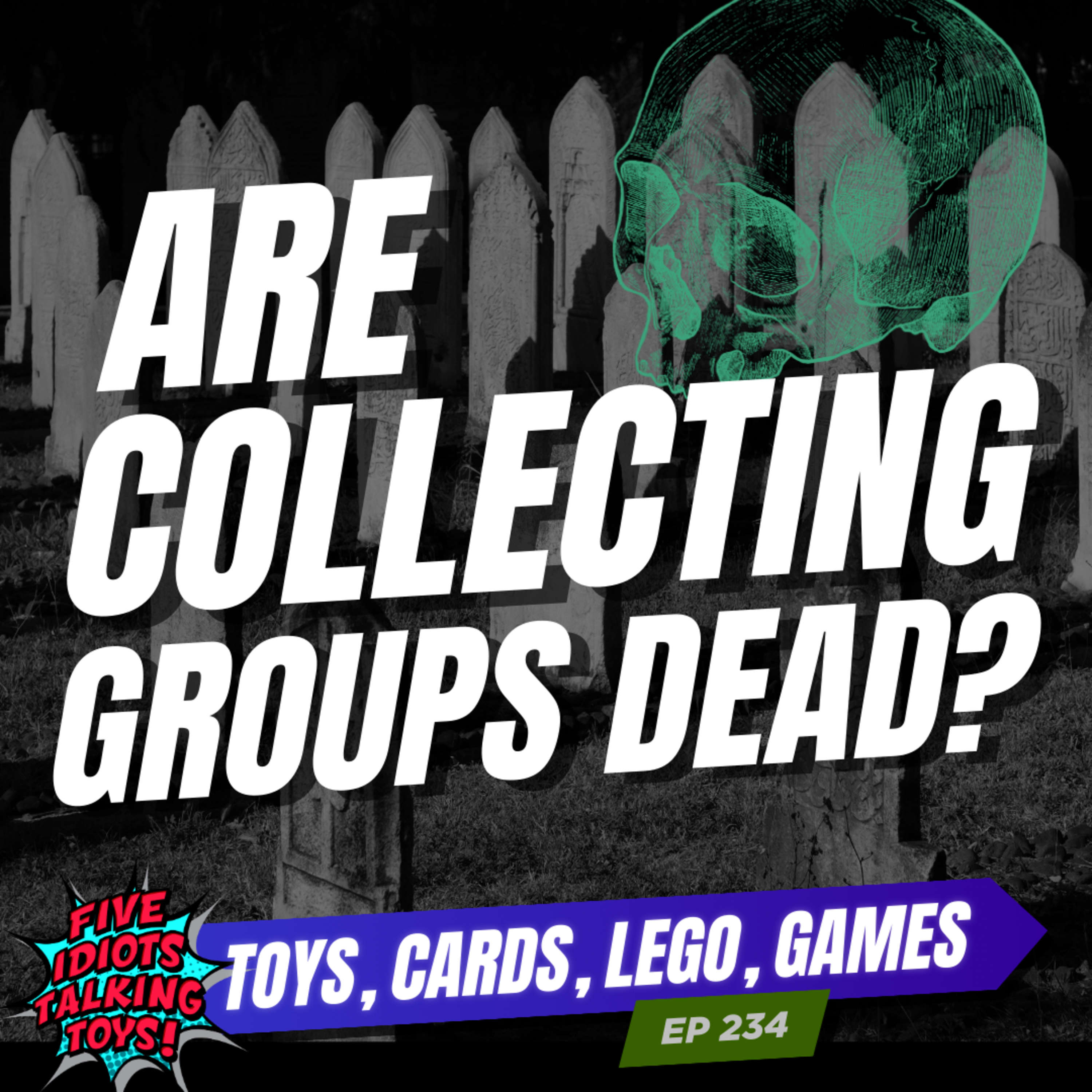 Are Facebook Collector Groups DEAD? The COVID Toy Price Boom, Live Sale Scams | 234 episode artwork