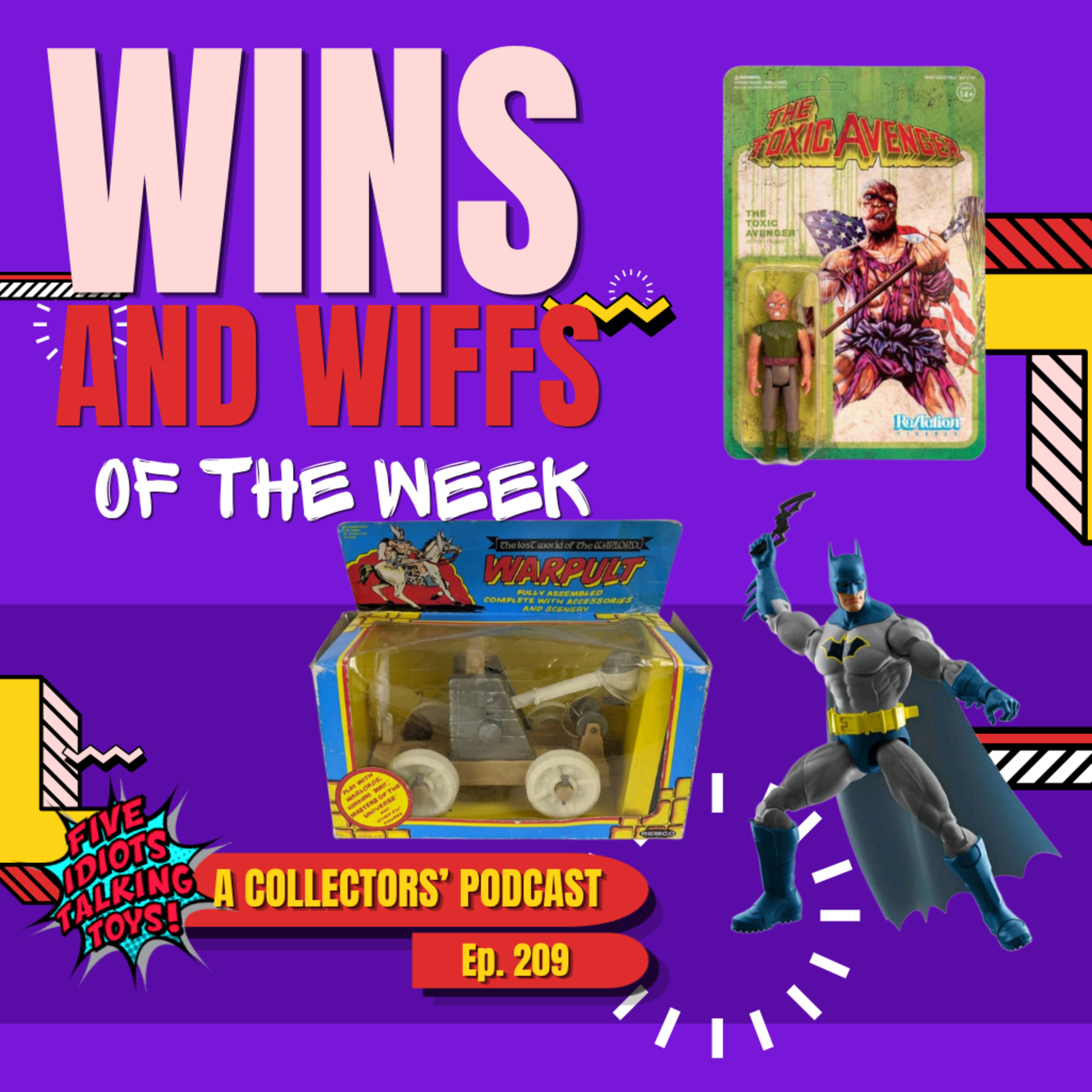  RARE Remco!! New Mattel Batman! Toxic Avenger Goes Patriotic?? Ep. 209 episode artwork