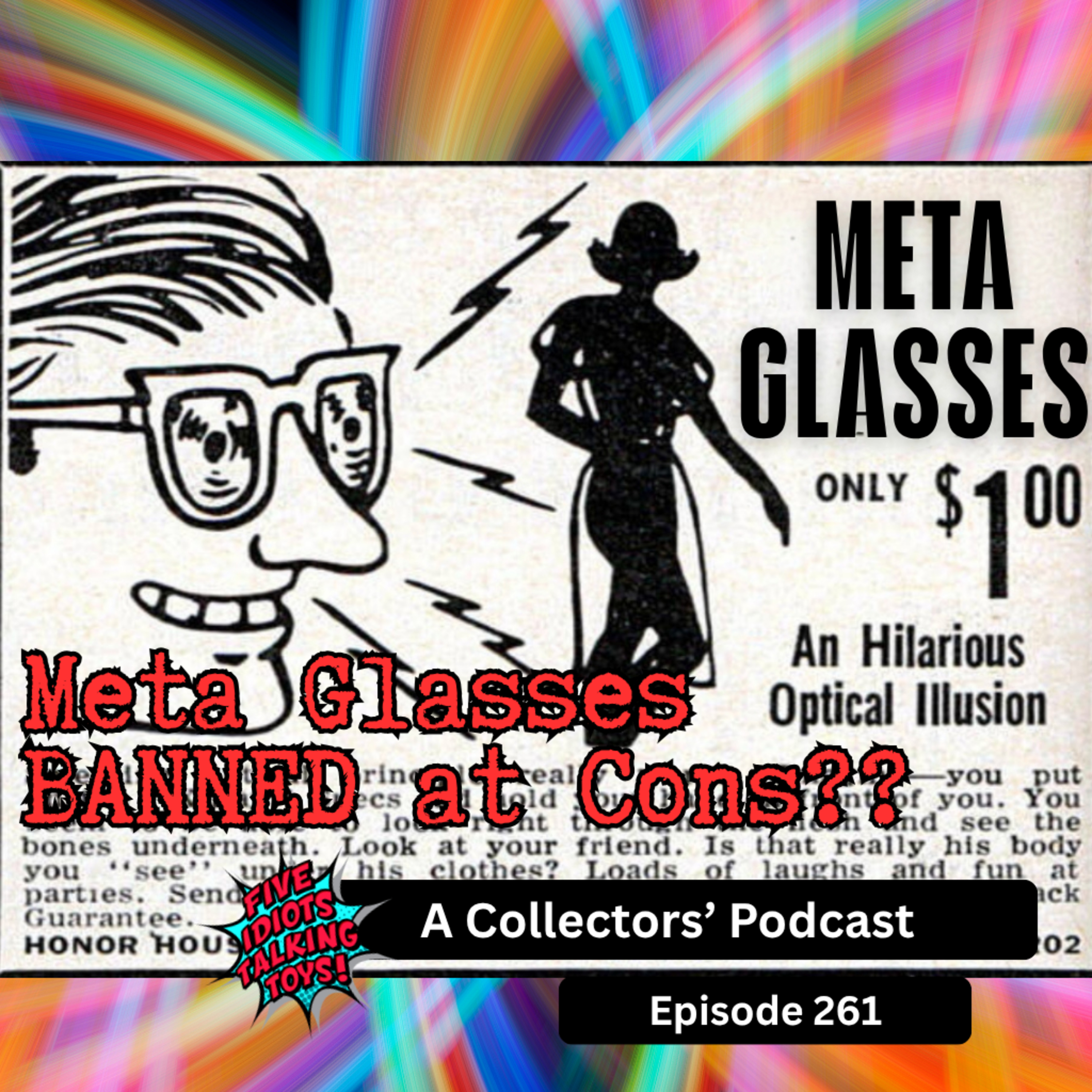Are Meta Glasses Being Banned By Conventions? Ep. 261 episode artwork