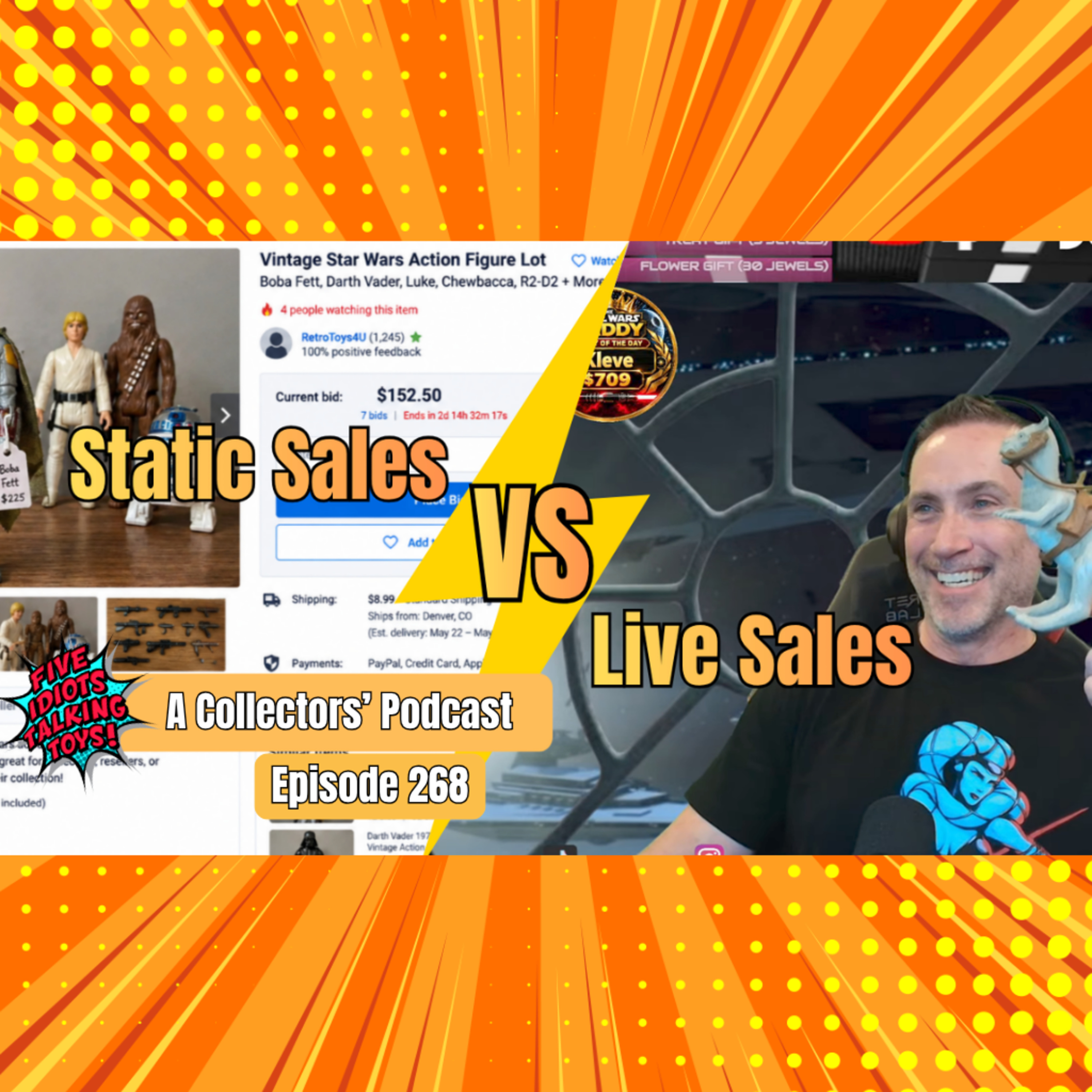 Static Sales Vs. Live Sales: Which is Better? Star Wars Daddy Calls Out Goldin Auctions!! Ep. 268