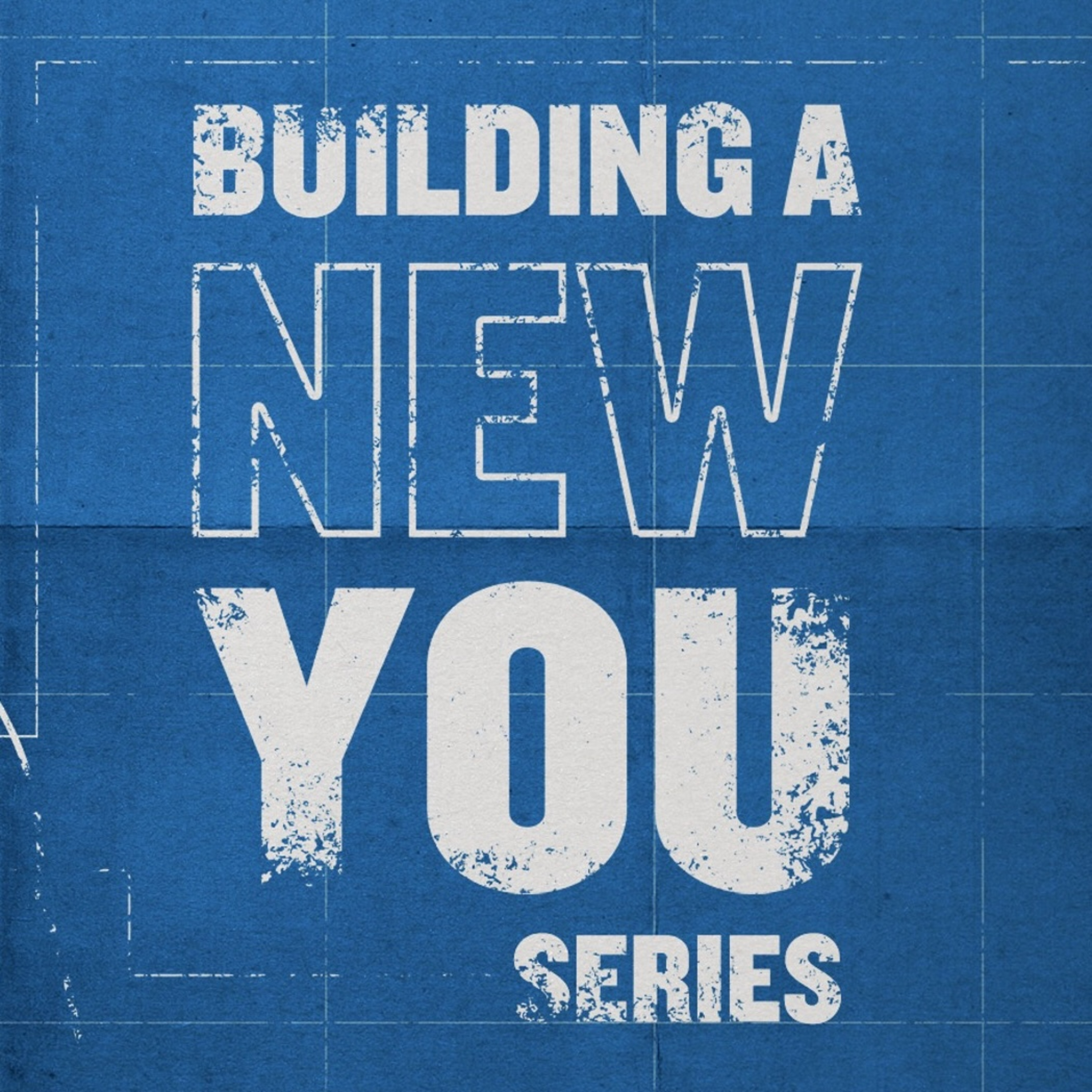 Building a New You - Part 3: "Building A New You Physically" episode artwork