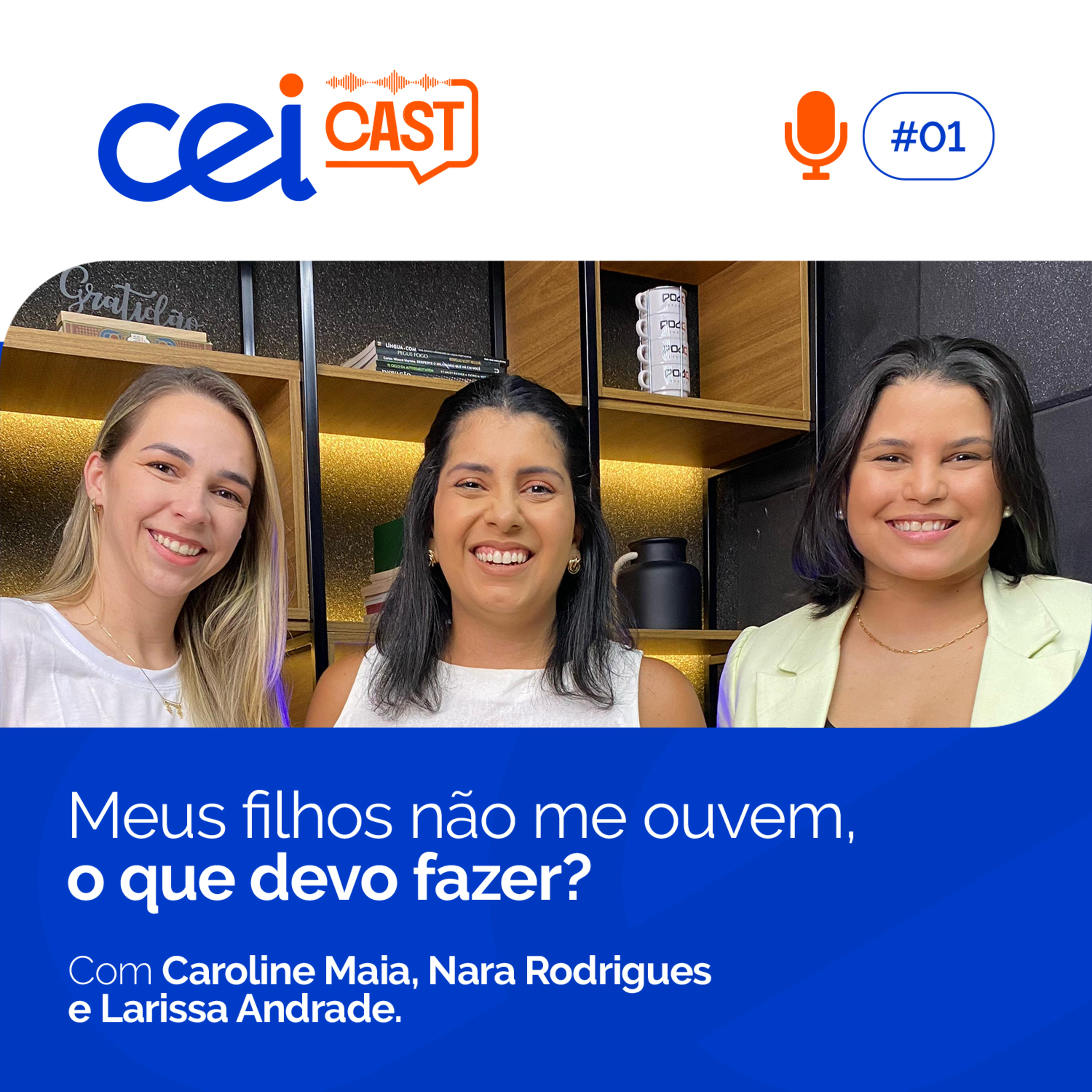 CEI Cast: Educação e Comportamento