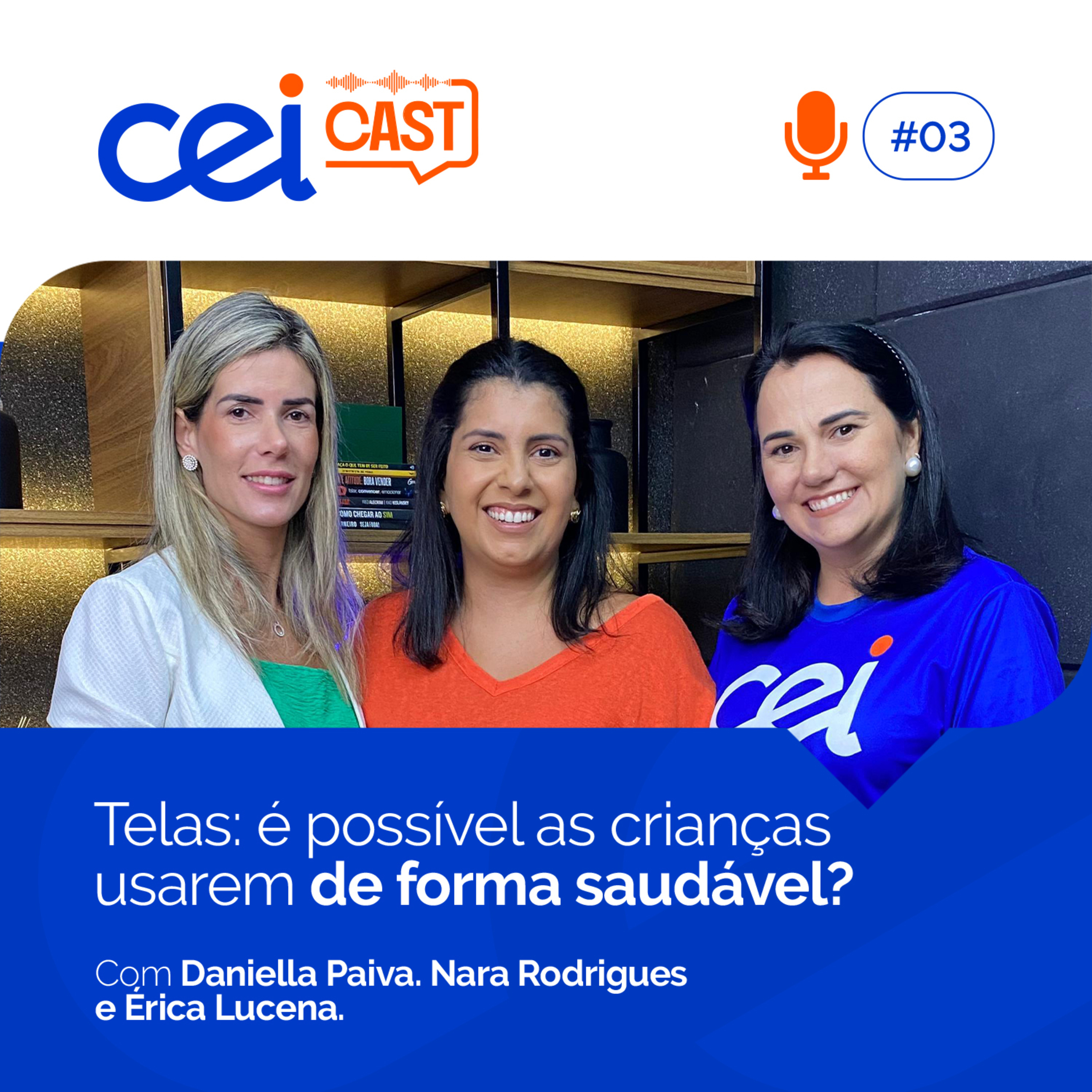 CEI Cast: Educação e Comportamento