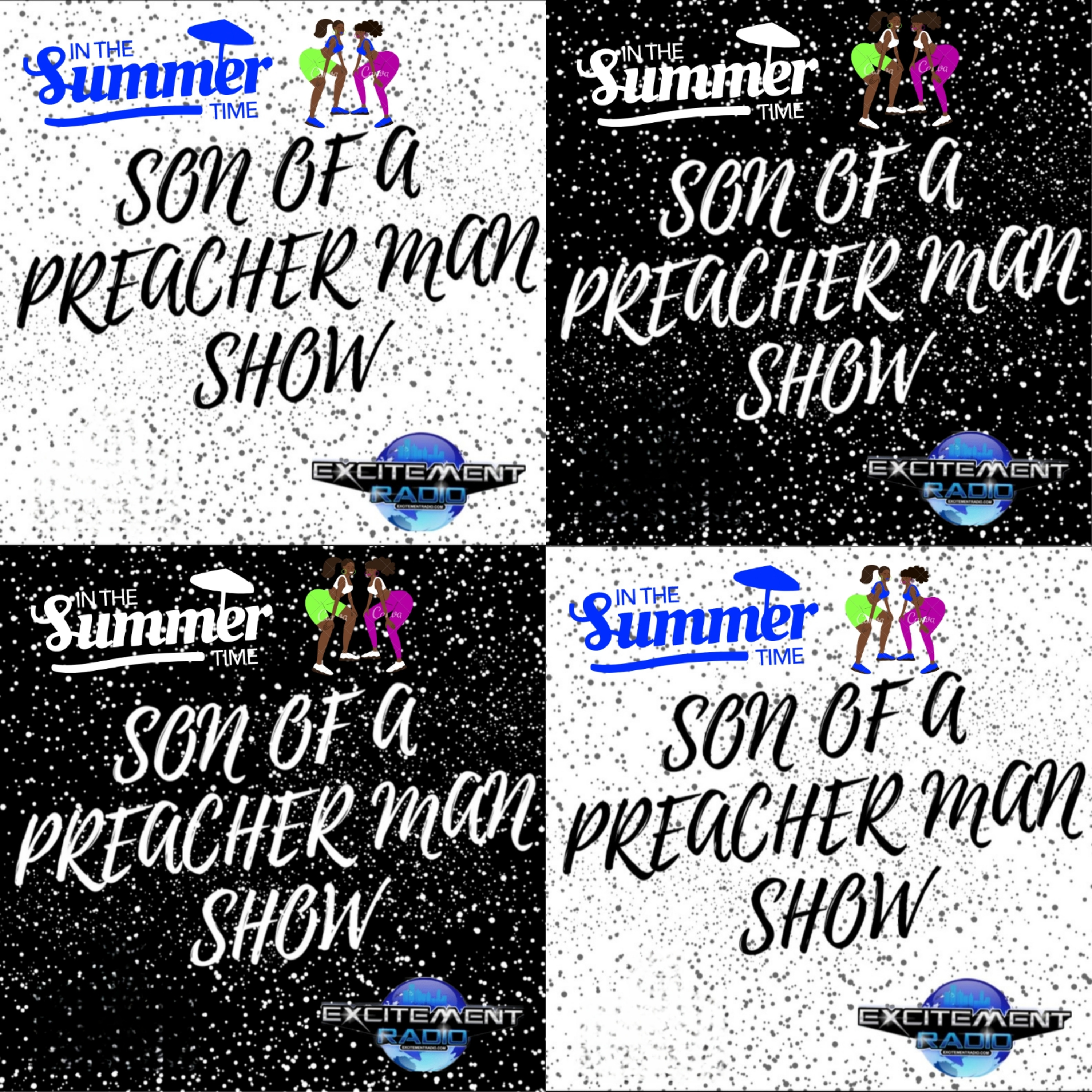 SON OF A PREACHER MAN SHOW