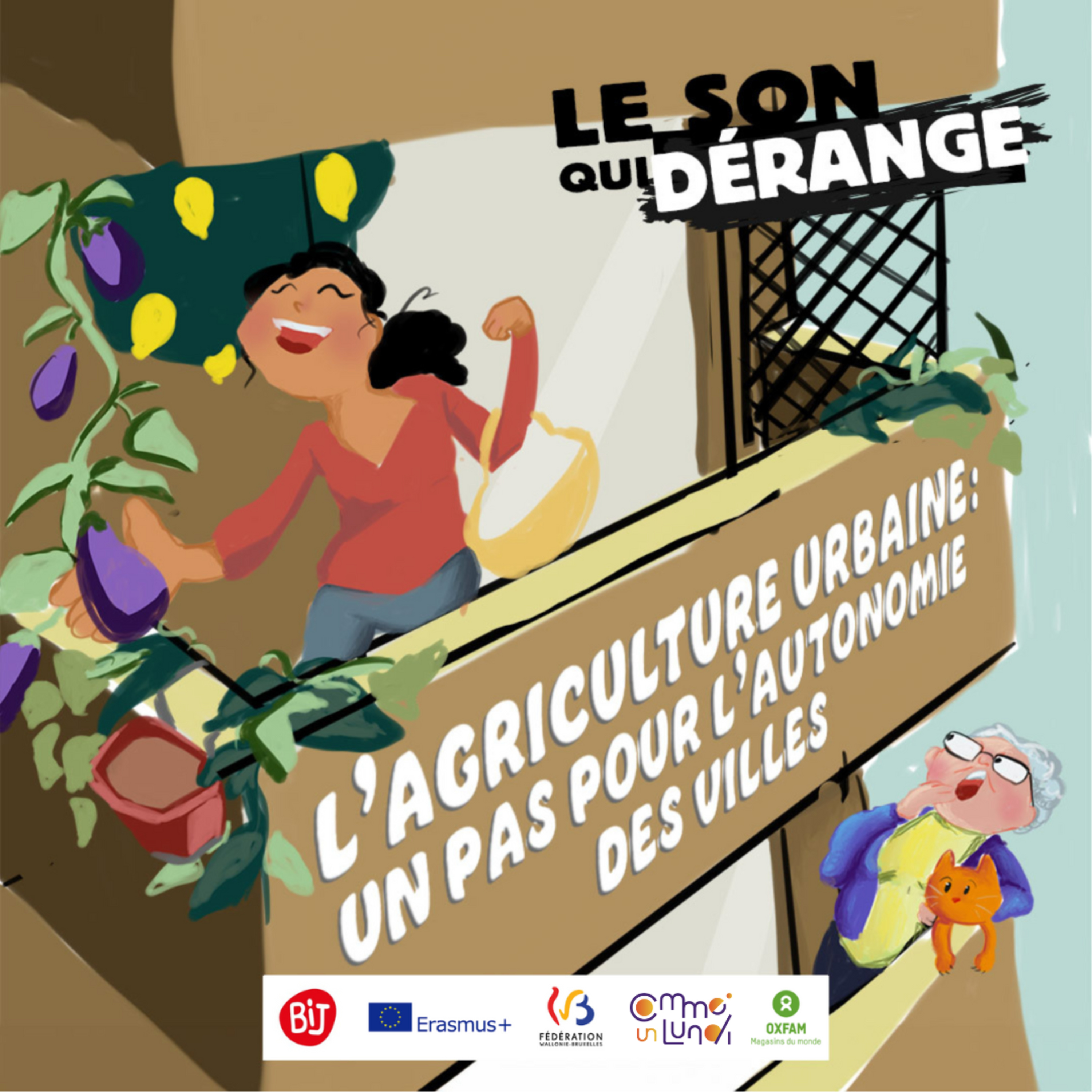 L’agriculture urbaine peut-elle nourrir nos villes ? Le son qui dérange saison 2 (3/3) episode artwork