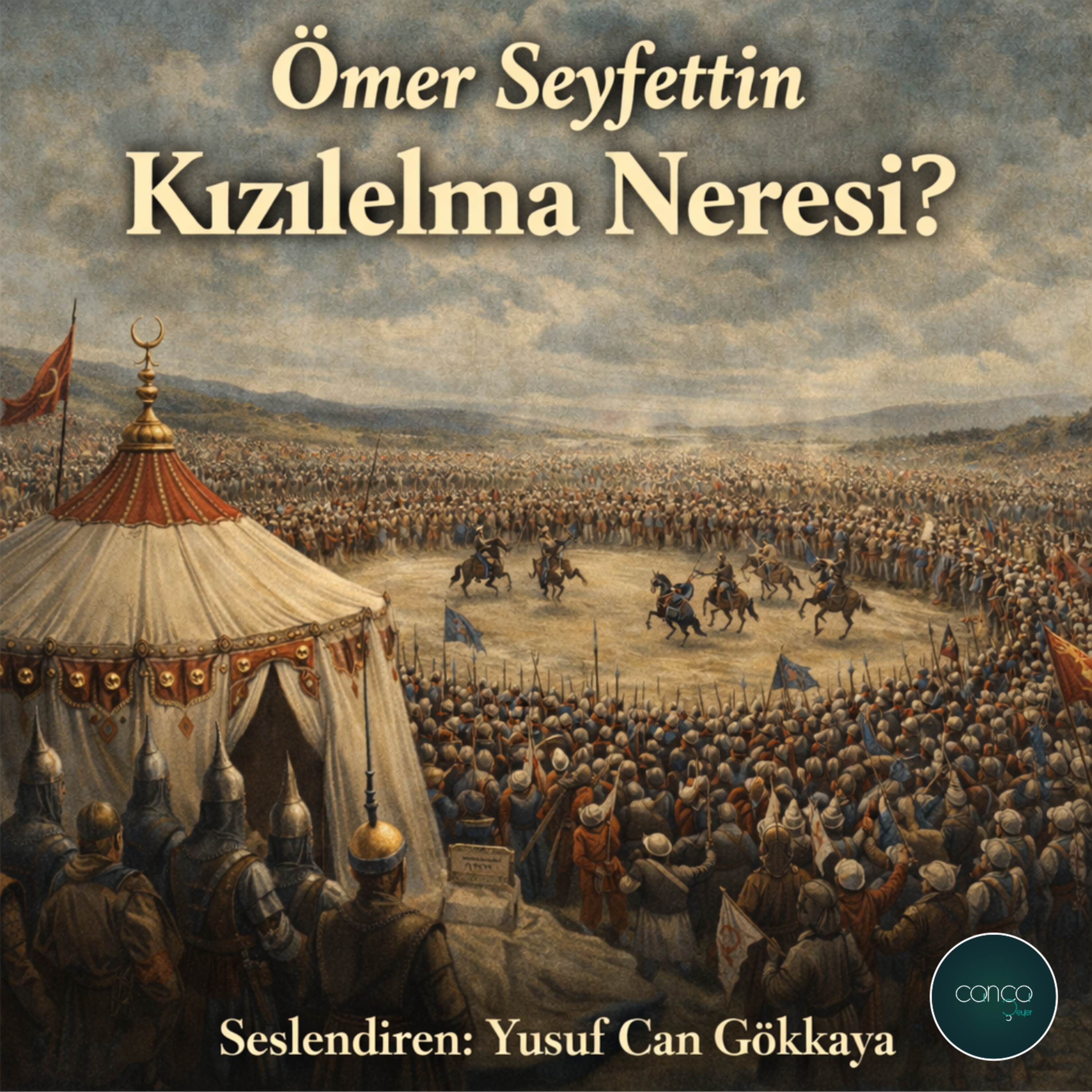 Öykü | Ömer Seyfettin - Kızılelma Neresi? episode artwork