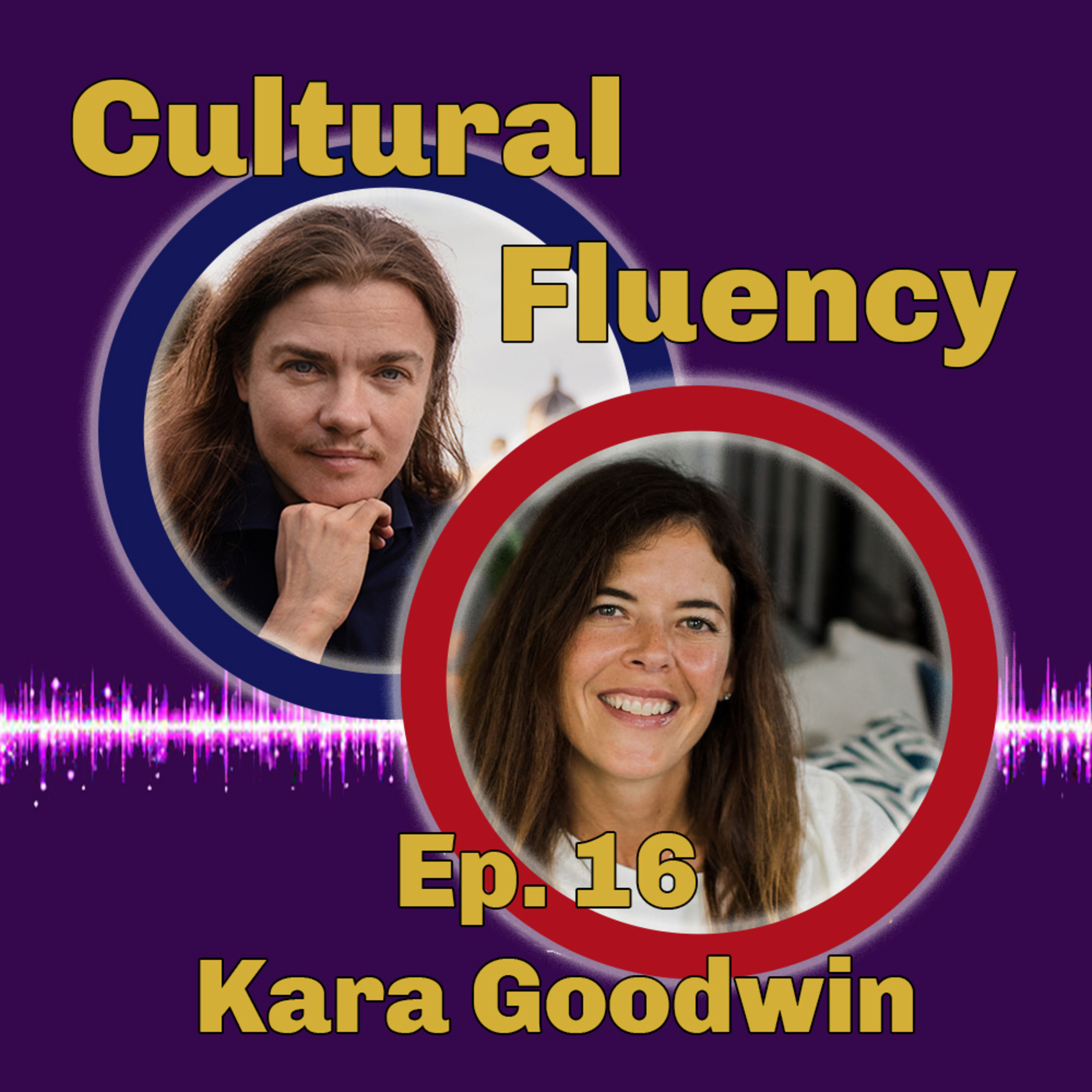 💫Cultural Fluency💫