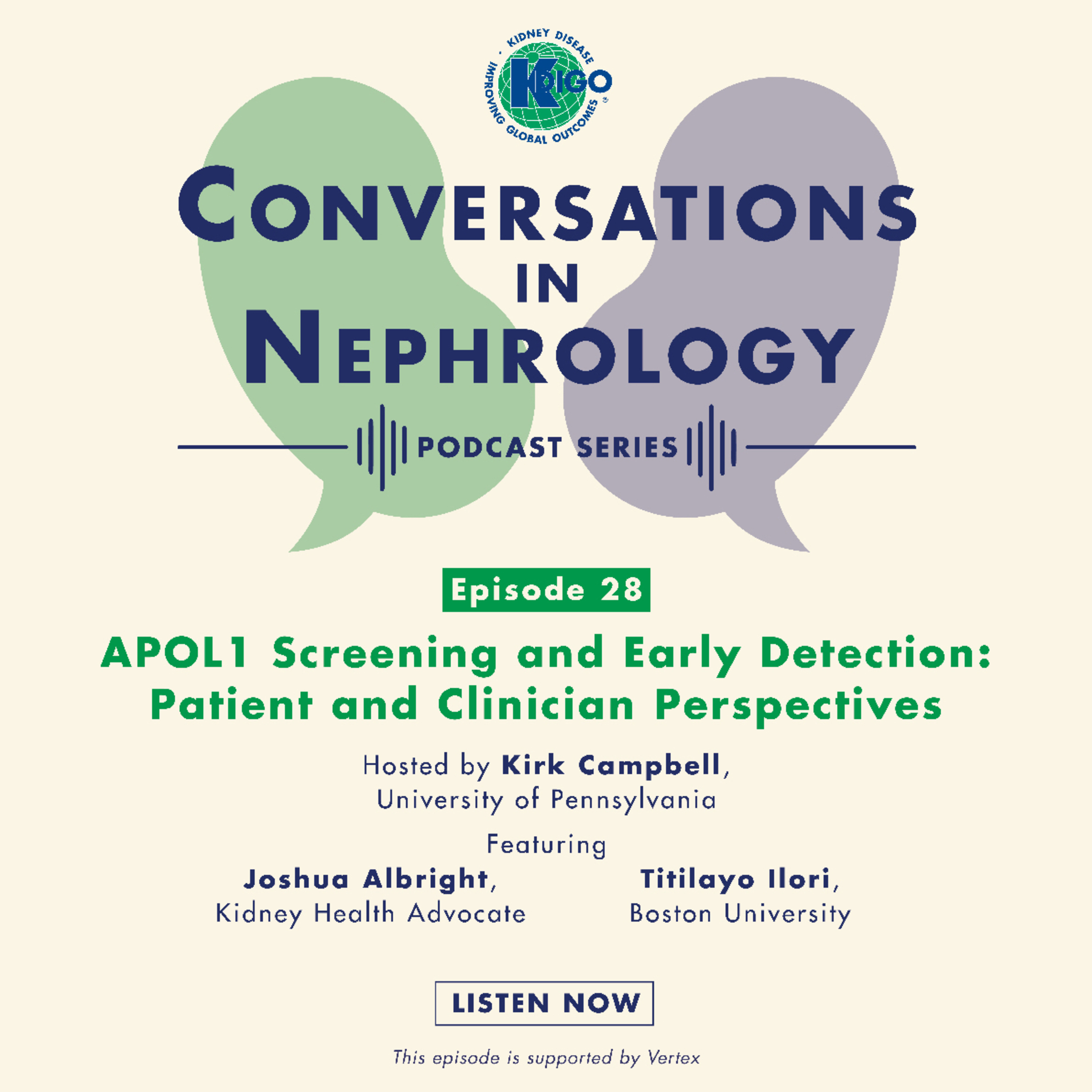 KDIGO Conversations in Nephrology