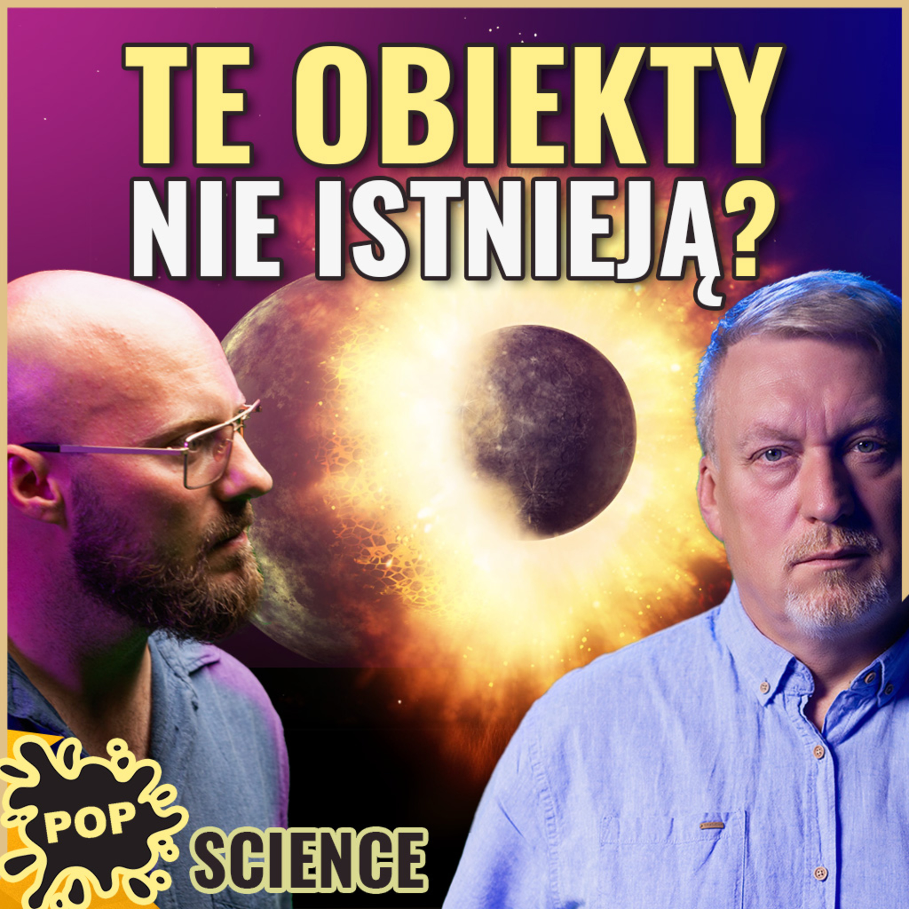 Planeta X, gwiazda Nemezis, planeta V i inne niewiadome Astronomii - POP Science #87 episode artwork