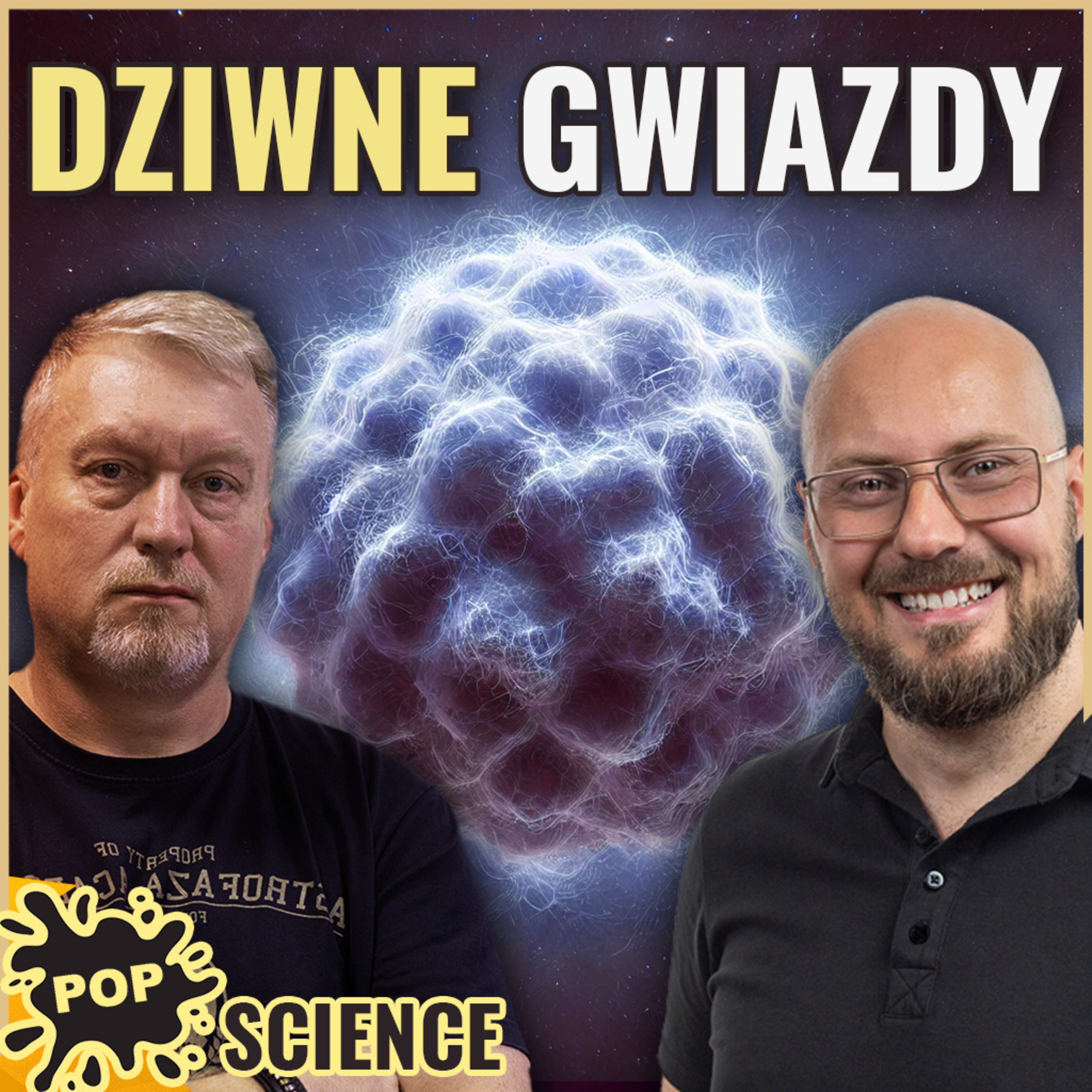 Dlaczego te gwiazdy sprawiły problem naukowcom? - POP Science #96 episode artwork