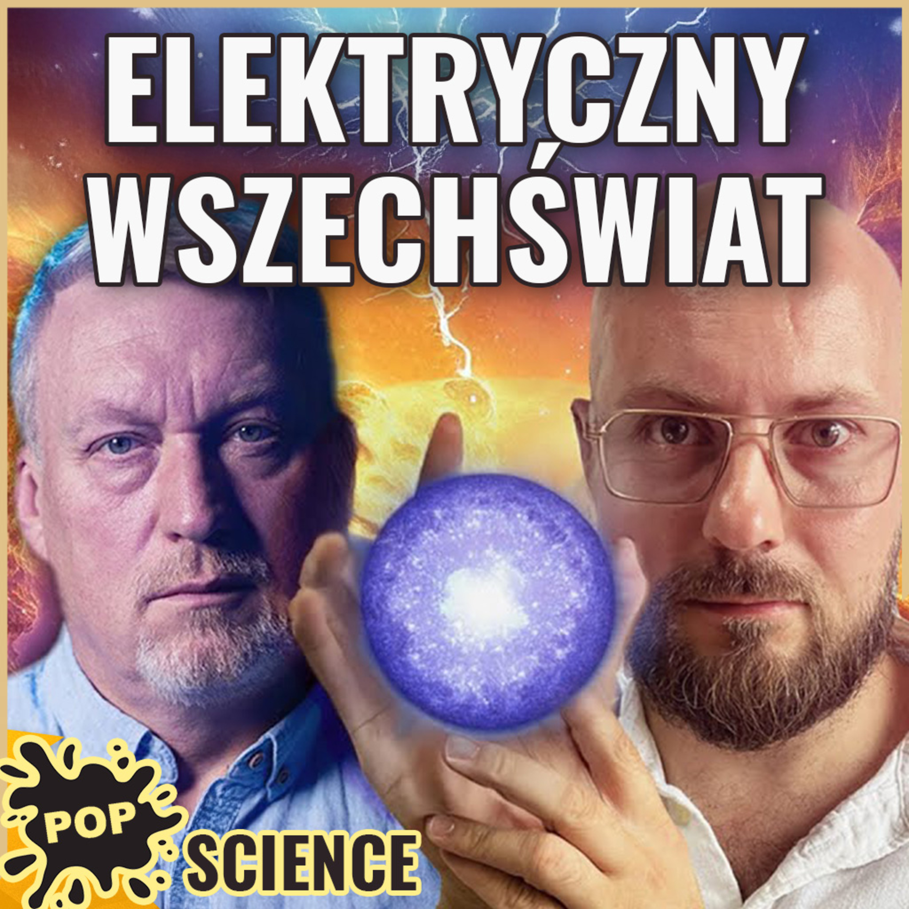 Pseudonauka, czy klucz do zrozumienia kosmosu? - POP Science #101 episode artwork