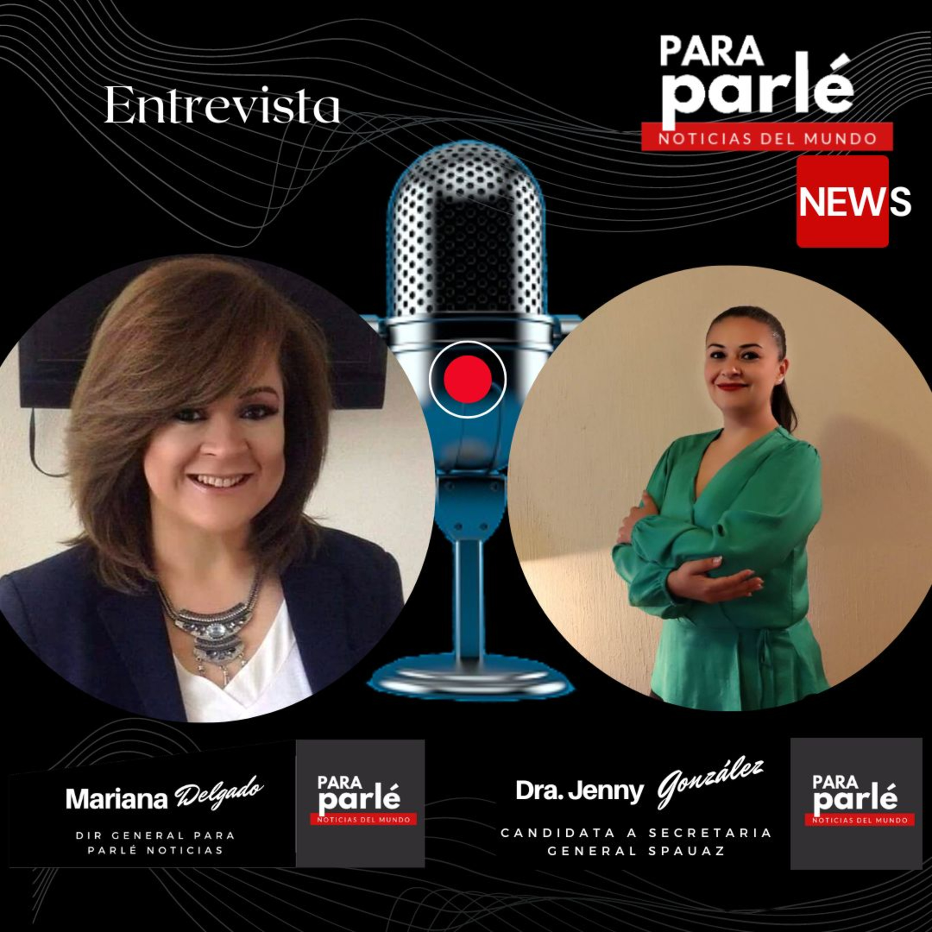 Para Parlé Con Mariana Delgado