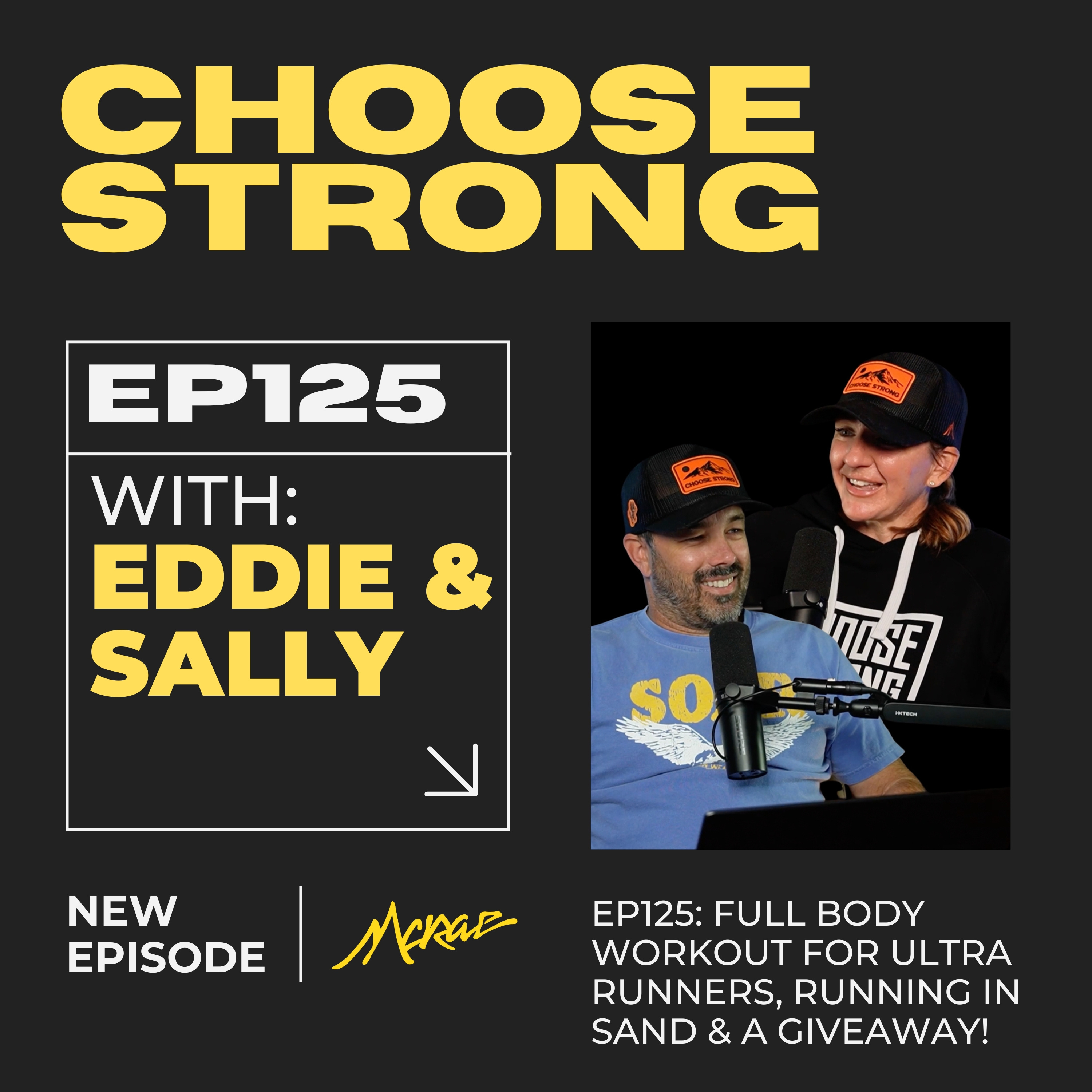 EP 125 | Full Body Workout For Ultra Runners, Running in Sand & A Giveaway!